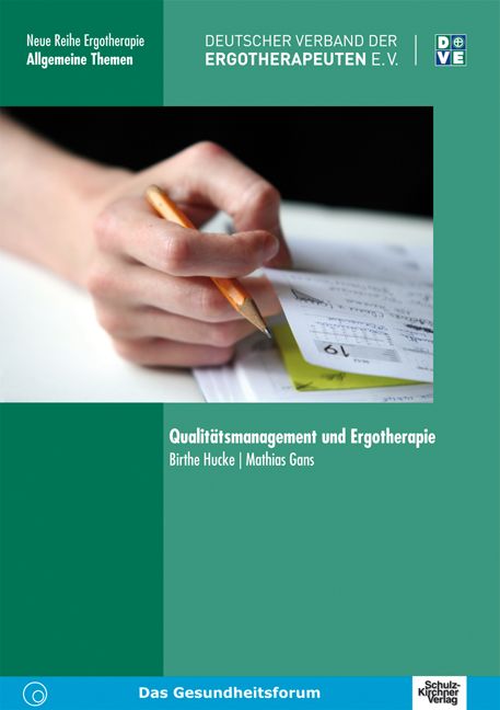 Qualitätsmanagement und Ergotherapie