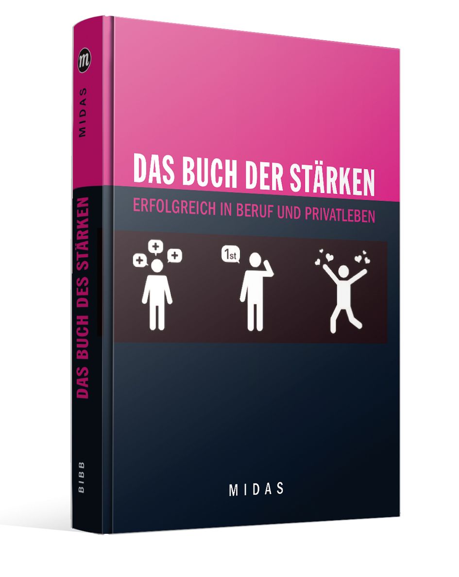 Buch "Das Buch der Stärken". Pink-schwarzer Einband. Titel und Untertitel in Weiß. Logo "MIDAS".