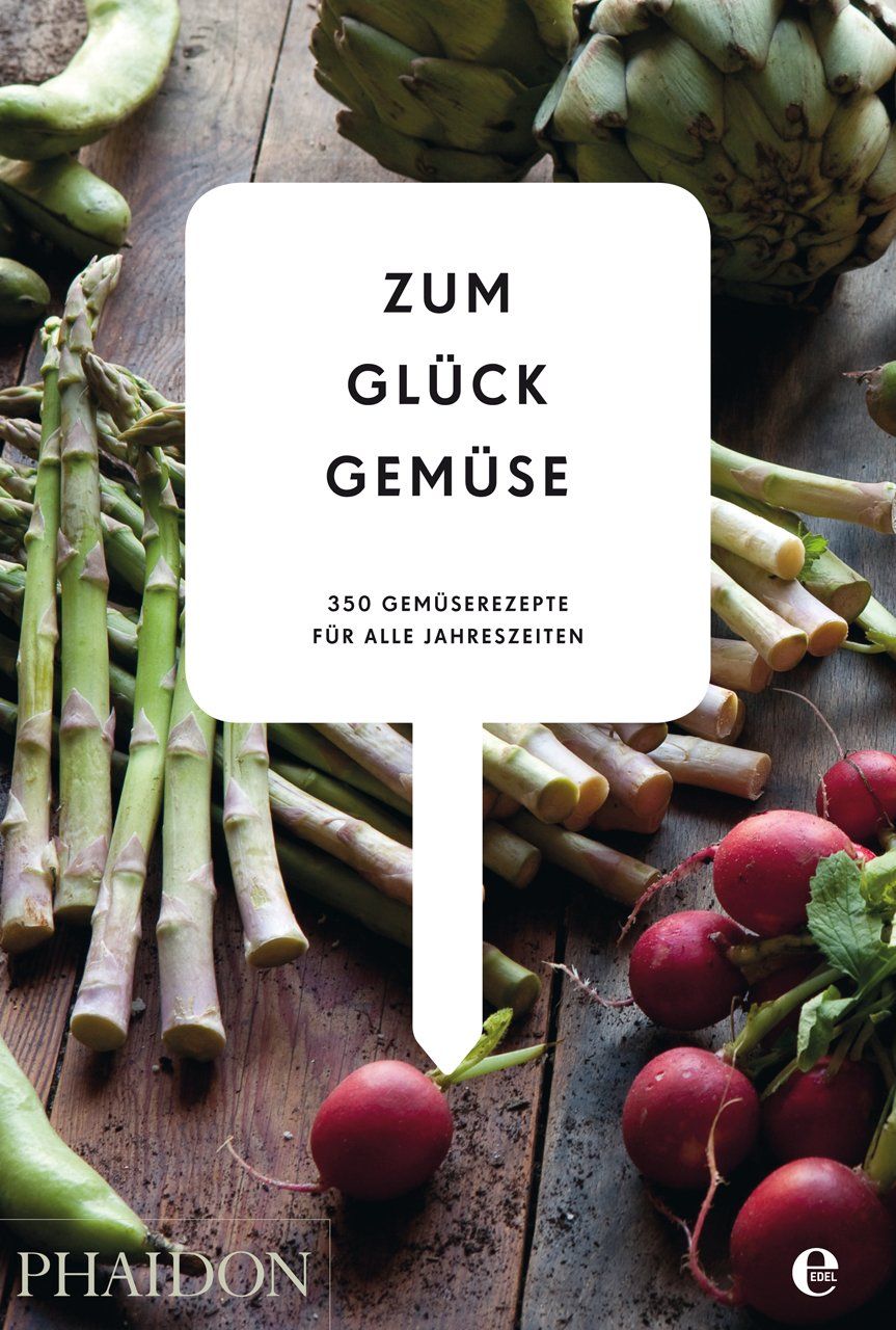Buchcover mit Titel "Zum Glück Gemüse". Gemüse wie Spargel, Radieschen und Artischocken umgeben das Buch.
