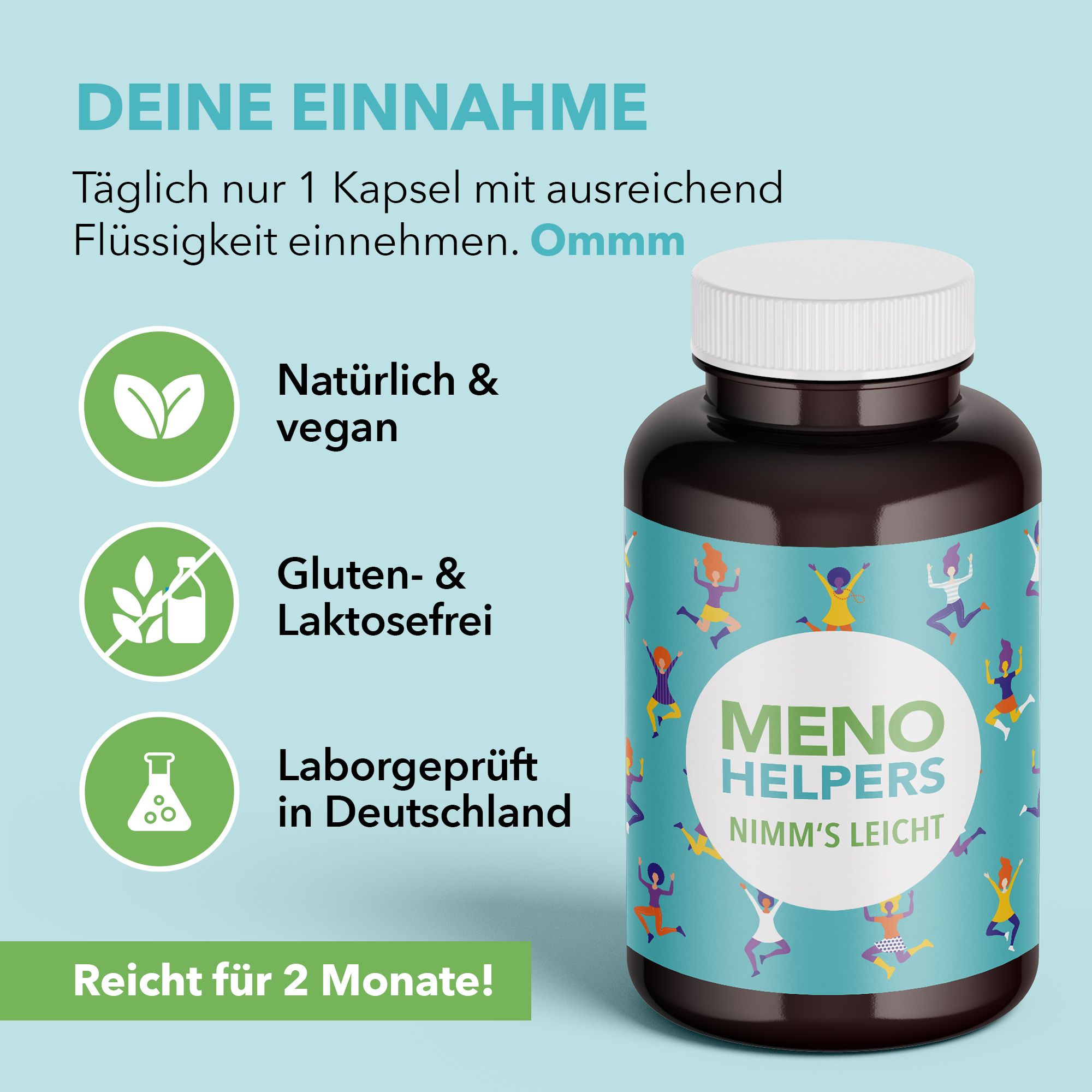 Braune Flasche "MENO HELPERS NIMM'S LEICHT". Text: natürlich & vegan, gluten- & laktosefrei, laborgeprüft. Reicht für 2 Monate.