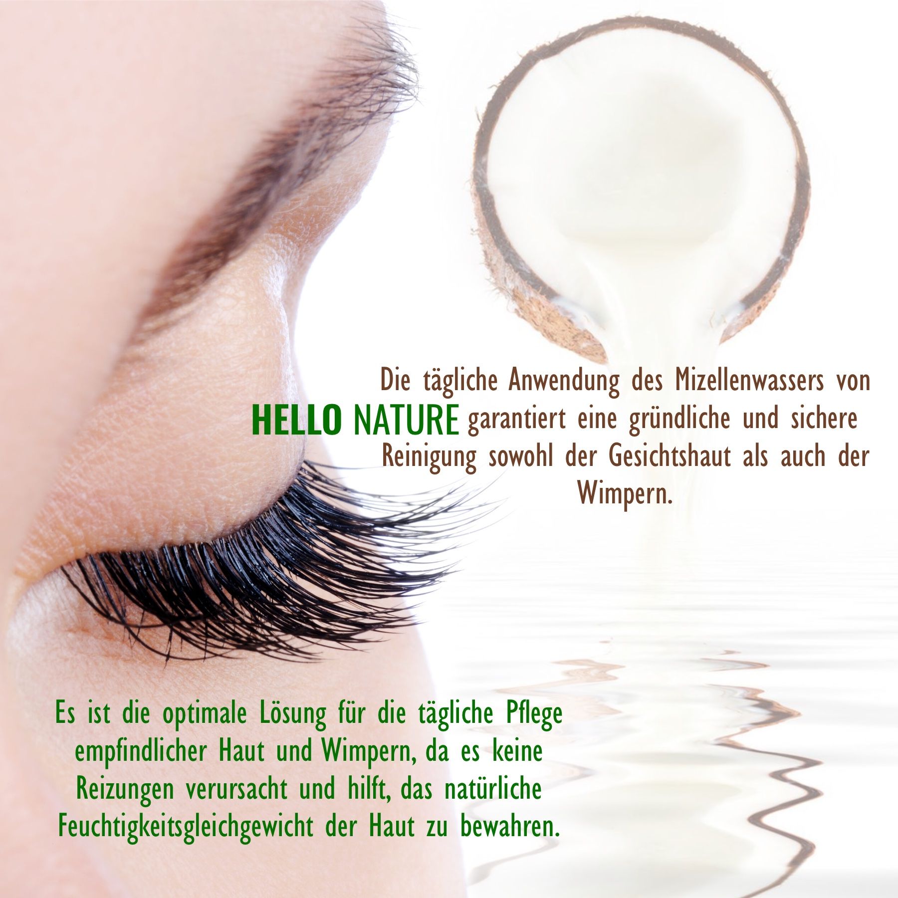Auge mit Wimpern. Text: Hello Nature. Anwendung Mizellenwasser. Kokosnuss-Hälfte im Hintergrund.