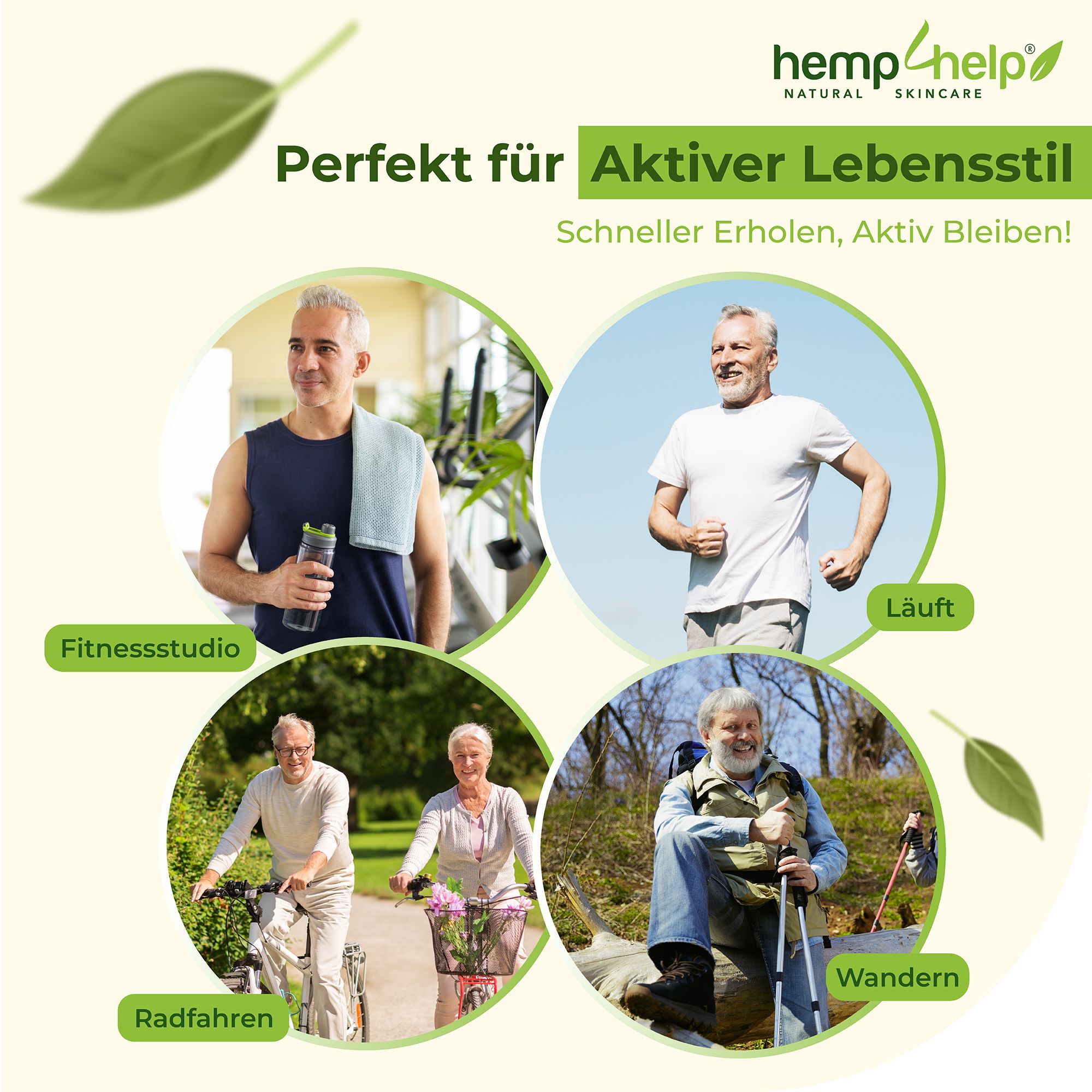 Vier Bilder: Mann im Fitnessstudio, Jogger, Radfahrer, Wanderer. Text: Perfekt für aktiven Lebensstil. Tiegel mit grünem Etikett.