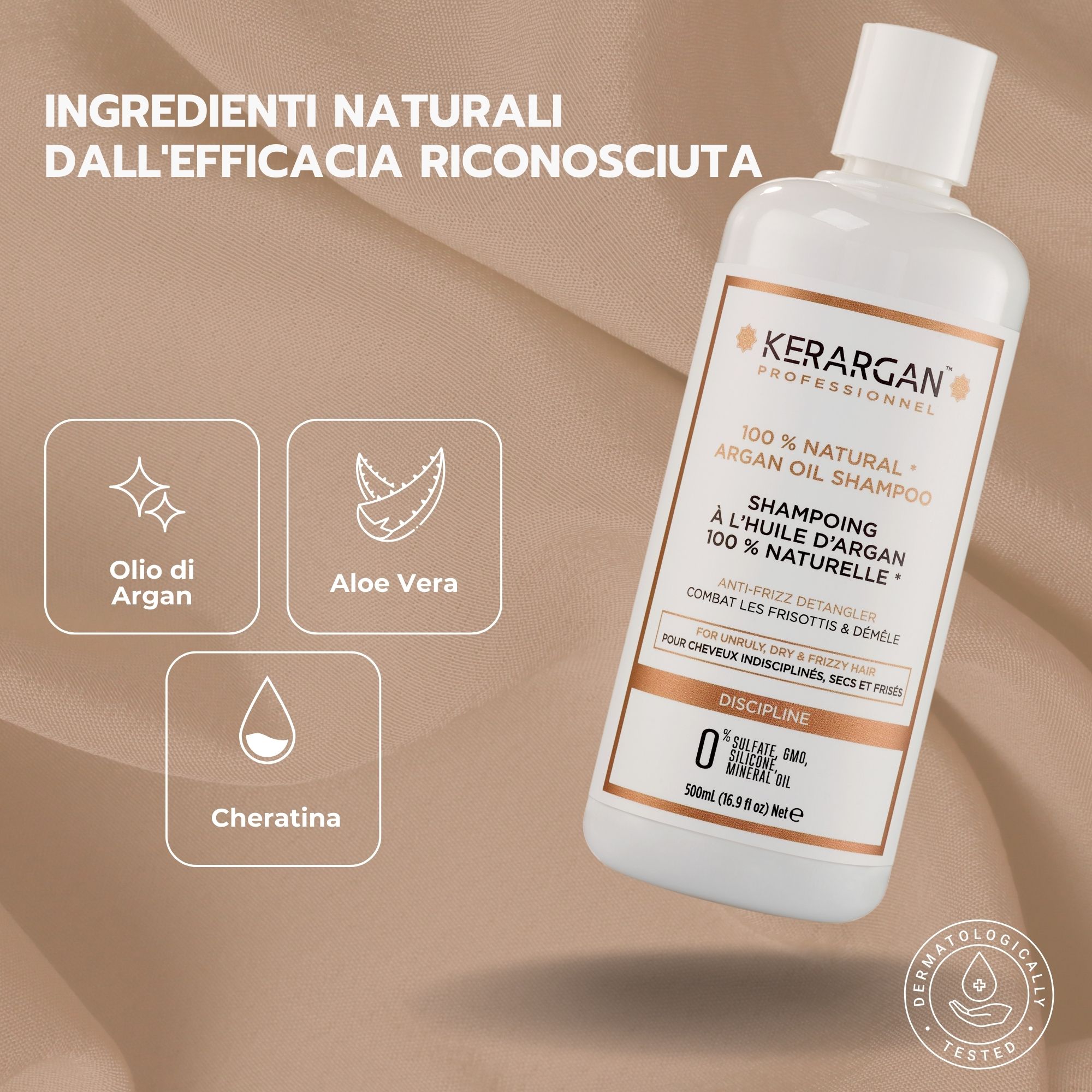 Shampoo Kerargan. Flacone bianco con etichetta. Testo: 100% naturale, olio di Argan, Aloe Vera, cheratina. Testato derm.