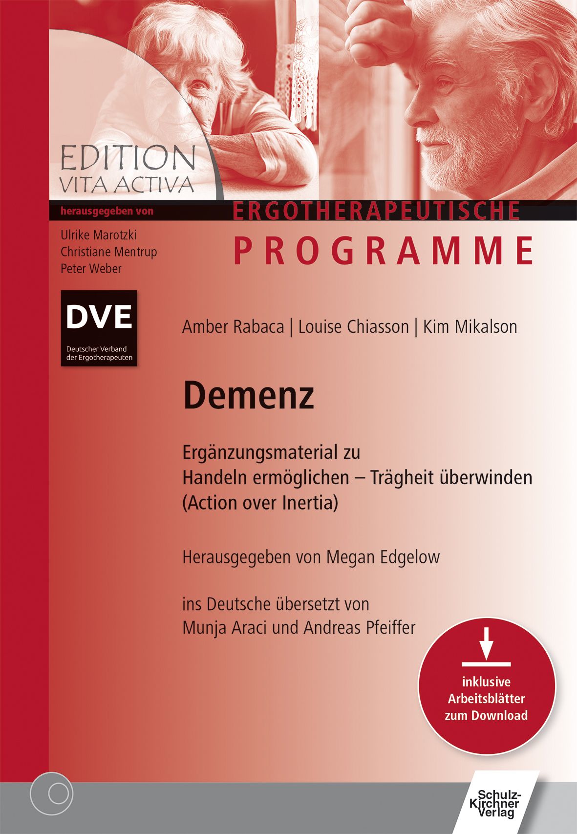 Buchcover: Ergotherapeutische Programme, Demenz. Titel, Autoren, Herausgeber und Verlag sind sichtbar. Enthält Arbeitsblätter zum Download.