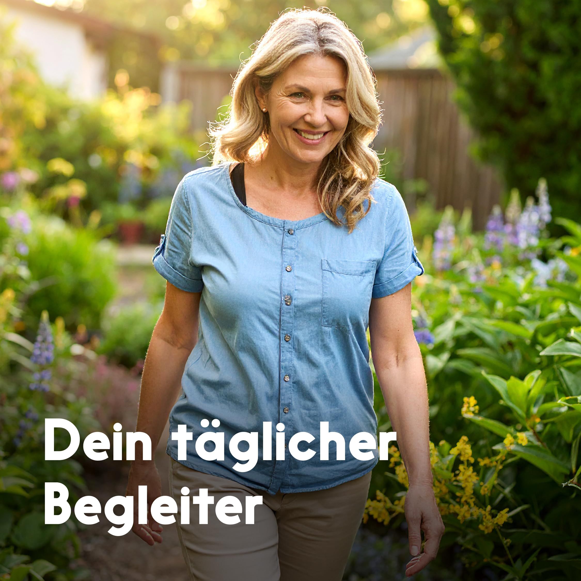 Lächelnde Frau im Garten. Text: Dein täglicher Begleiter.