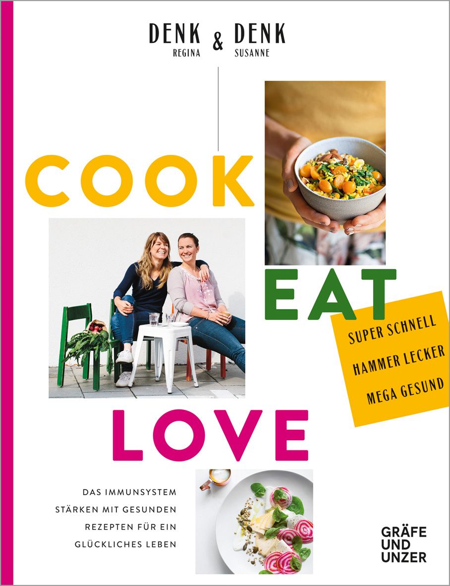 Buchcover mit Titel COOK EAT LOVE. Autoren: Denk & Denk. Untertitel: Rezepte für ein glückliches Leben. Mit Fotos von Essen und Personen.