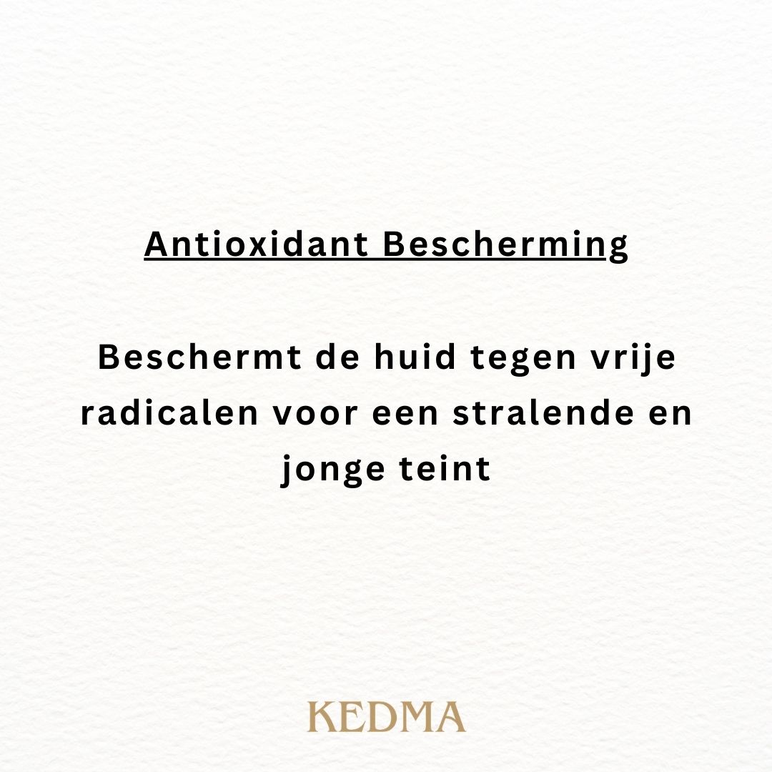 Tekst: Antioxidant Bescherming. Beschermt de huid tegen vrije radicalen voor een stralende en jonge teint. Kedma-logo.