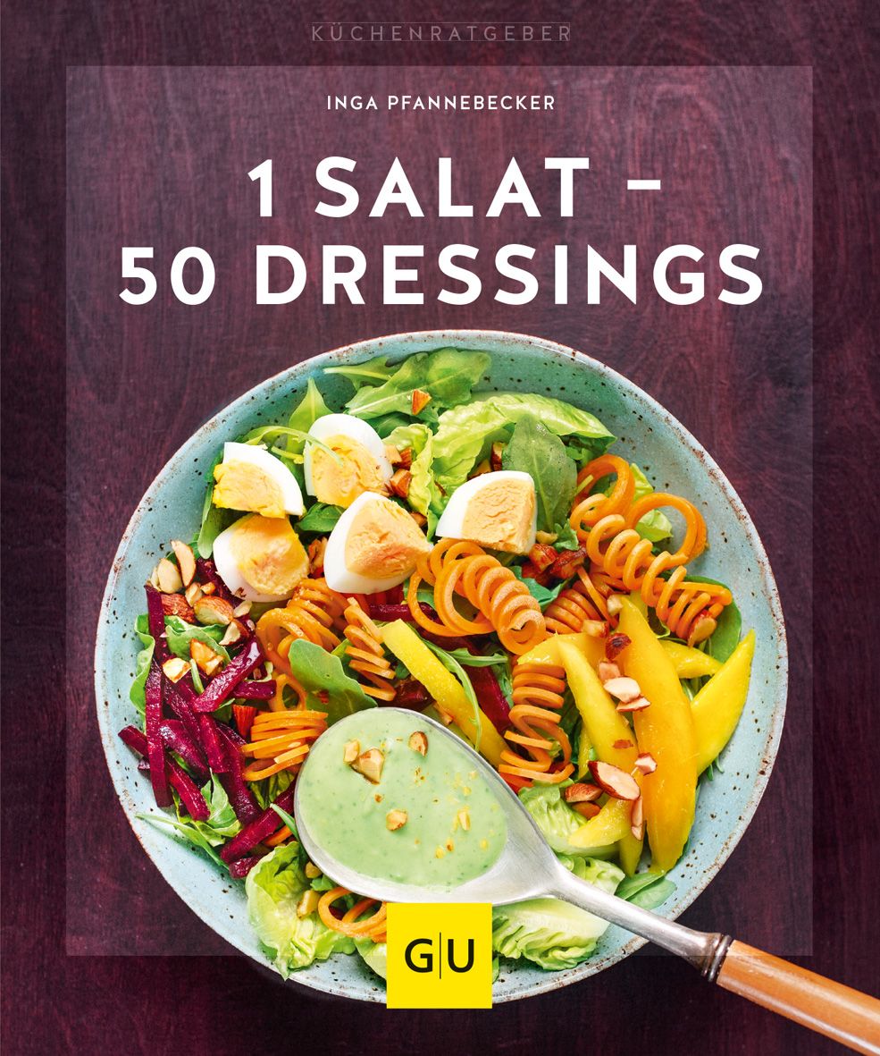 Buchcover mit Titel "1 Salat - 50 Dressings" und Salatbild. Autor: Inga Pfannebecker. Verlag: GU.
