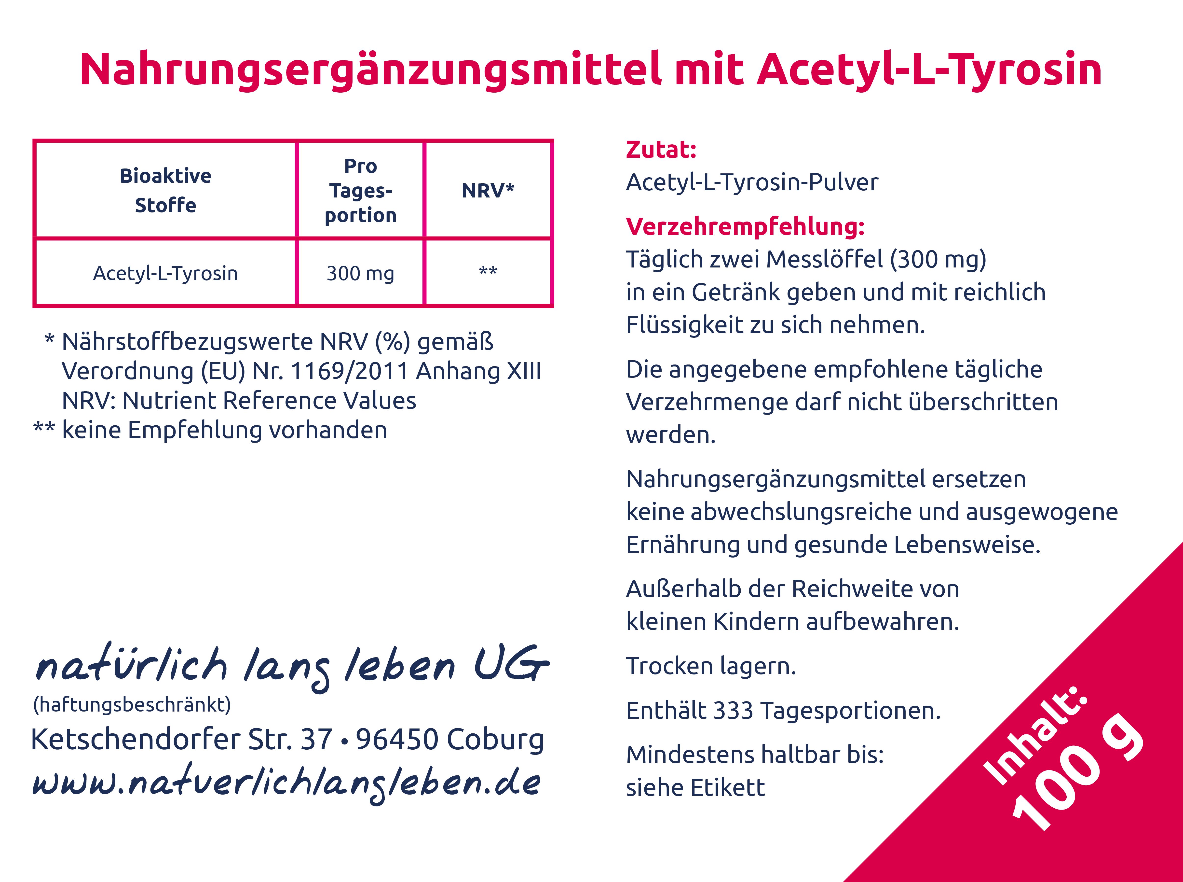 Etikett mit Informationen zu Acetyl-L-Tyrosin Pulver. Enthält Nährwertangaben, Verzehrempfehlung und Lagerhinweise. Inhalt: 100 g.