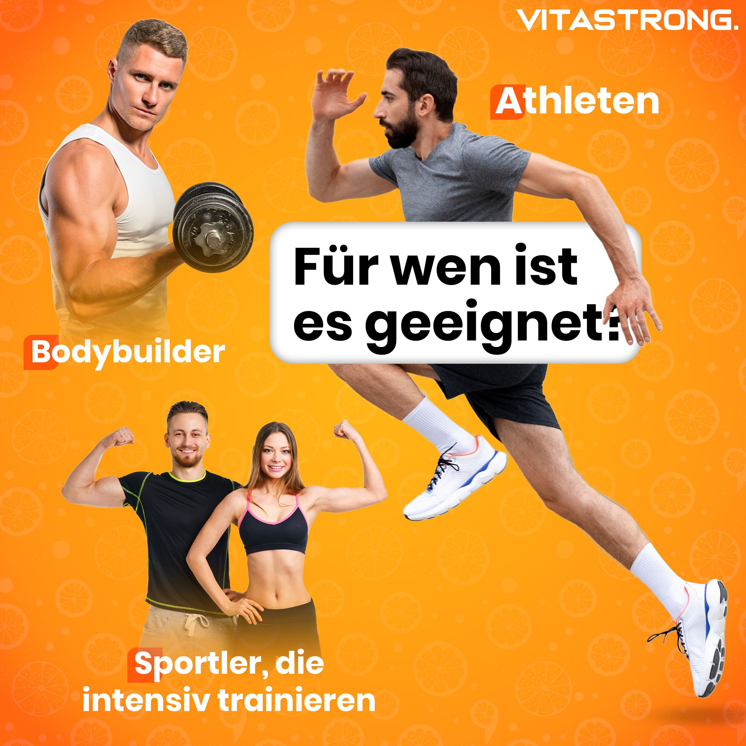 Vitastrong EAA Pro, Dose. Abgebildet mit Sportlern, Bodybuildern. Text: Für wen ist es geeignet?