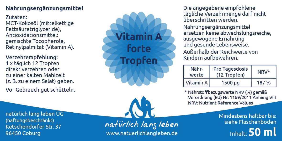 Etikett mit "Vitamin A forte Tropfen". Enthält Informationen zu Inhaltsstoffen, Verzehrempfehlung und Nährwerten. Logo "natürlich lang leben".