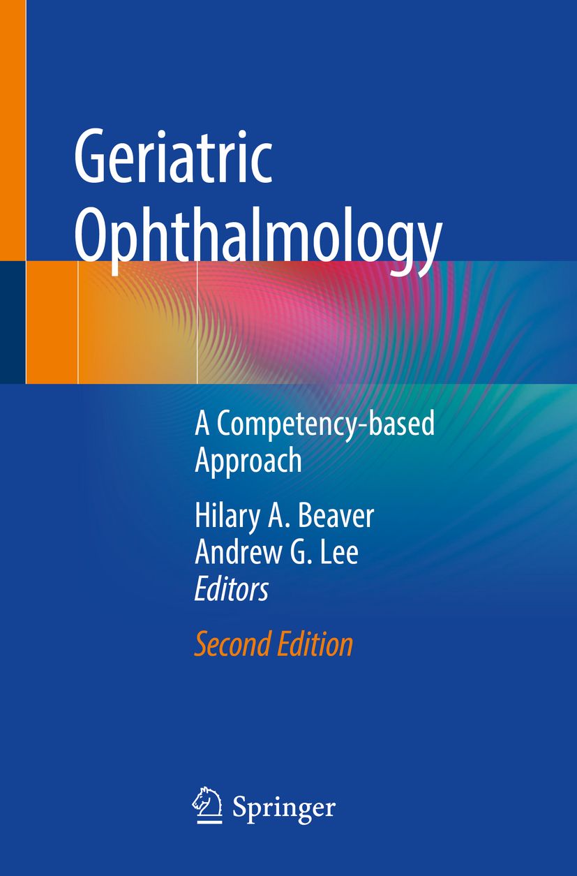 Buchcover: Geriatrische Ophthalmologie. Titel, Autoren und Herausgeber. Zweite Auflage. Verlag Springer.