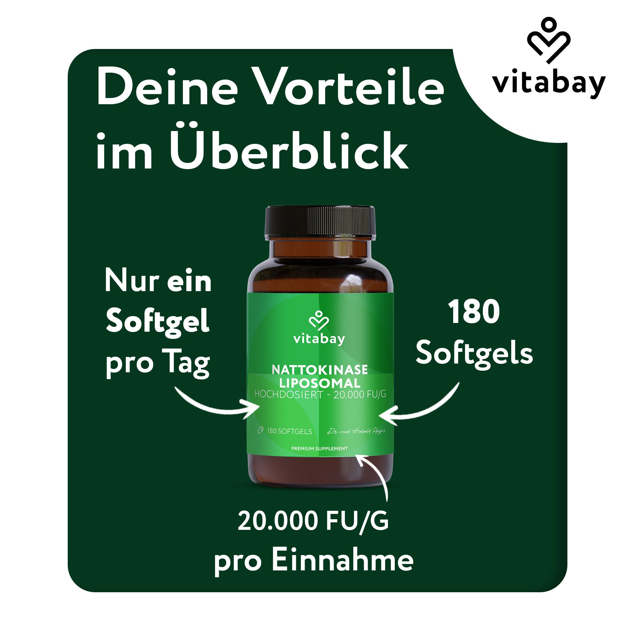 Braune Flasche mit grüner Etikett. Text: Nattokinase Liposomal, 180 Softgels. Vitabay Logo. Nur ein Softgel pro Tag.