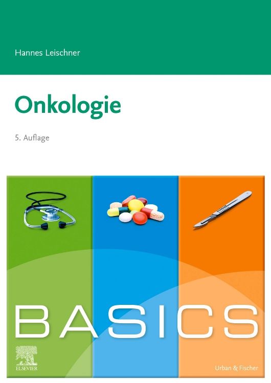 Buchcover BASICS Onkologie. Titel in Grün. Unterteilt in grüne, blaue und orangefarbene Bereiche mit medizinischen Symbolen und dem Logo von Elsevier.