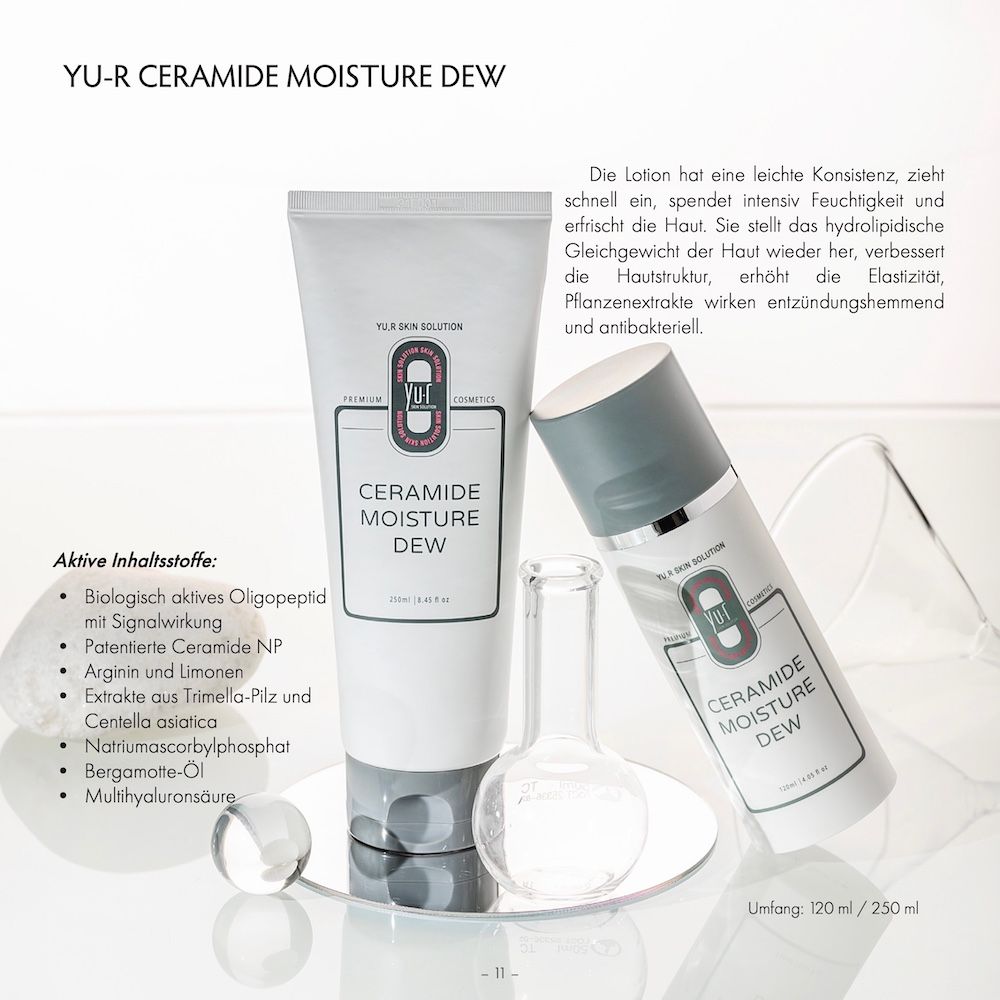 Zwei Produkte: Tube und Flasche. Aufschrift: Ceramide Moisture Dew. Marke: Yu.R Skin Solution. Text und Inhaltsstoffe.