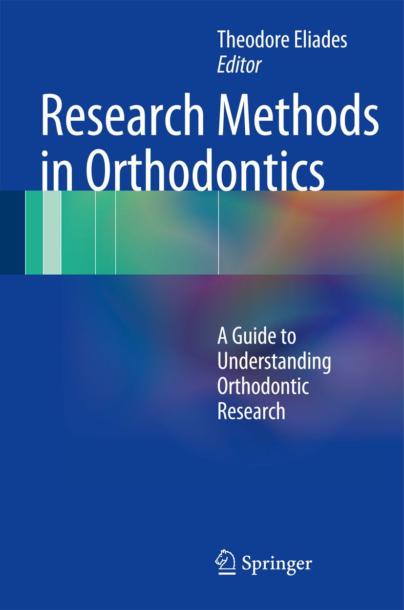 Buchcover: Research Methods in Orthodontics. Autor: Theodore Eliades. Verlag Springer. Blauer Hintergrund mit farbigen Akzenten.