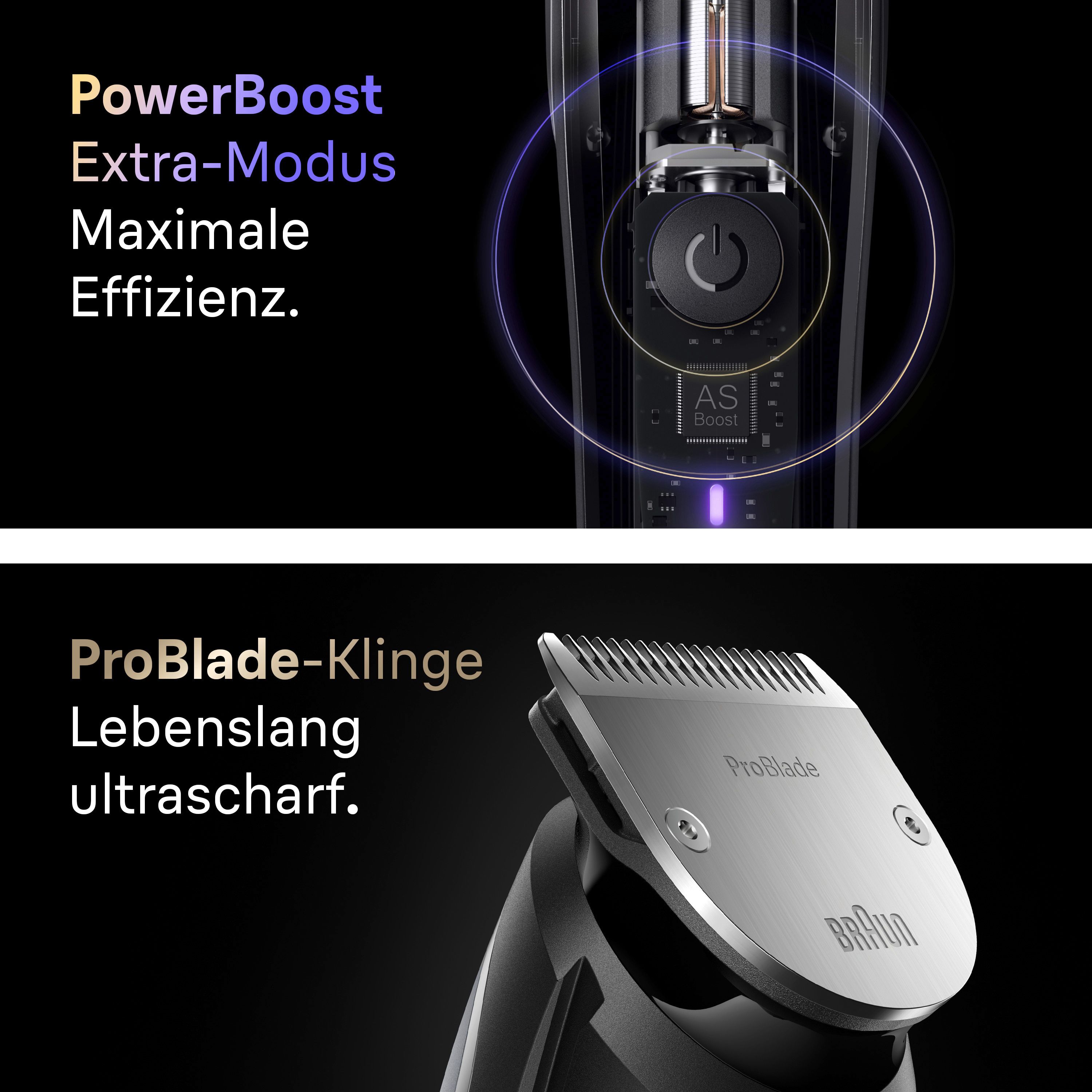 Nahaufnahme des Trimmers. Zeigt PowerBoost-Modus und ProBlade-Klinge. Text: Maximale Effizienz, Lebenslang ultrascharf.