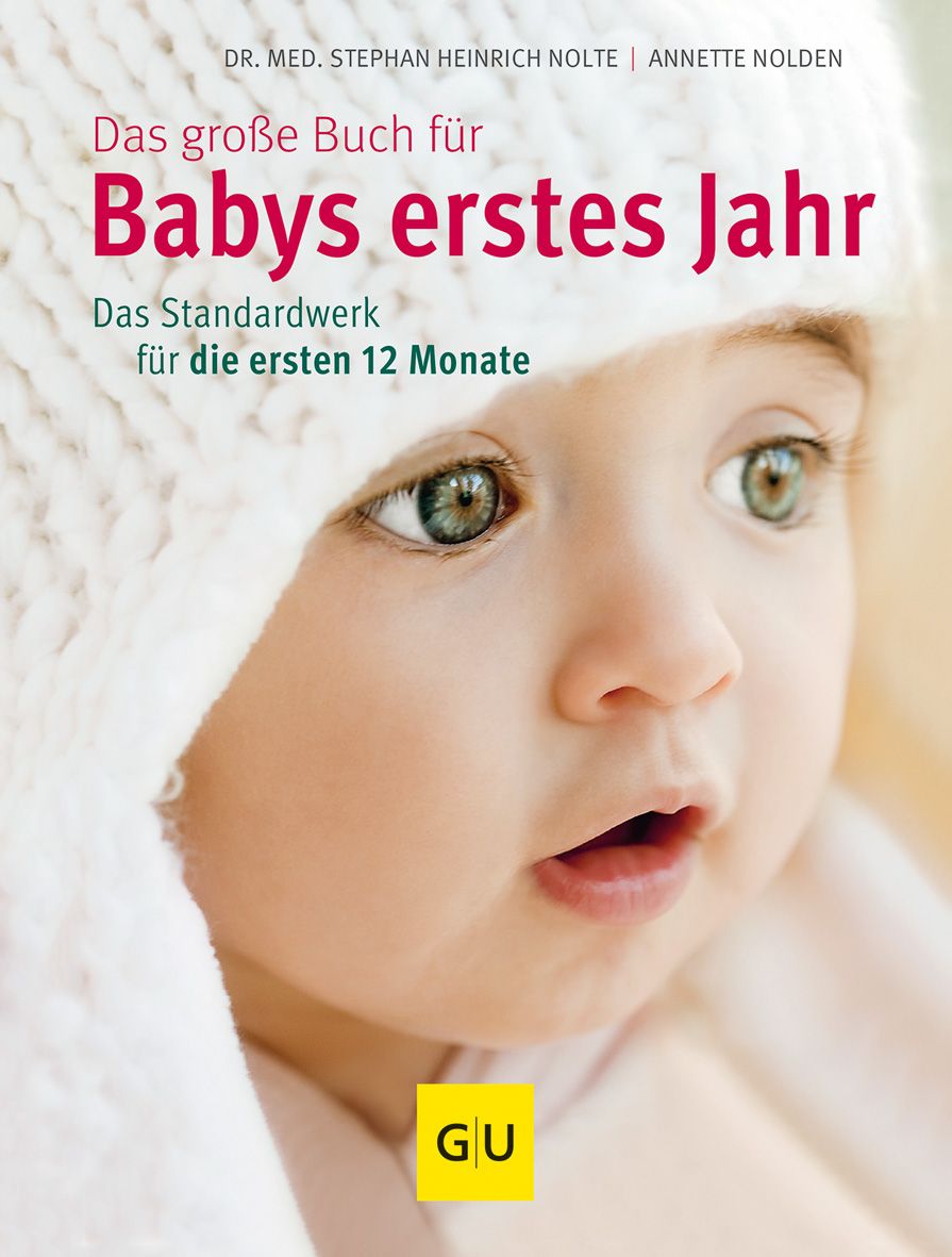 Buchcover: „Das große Buch für Babys erstes Jahr“. Babygesicht, weißer Hut, GU-Logo.