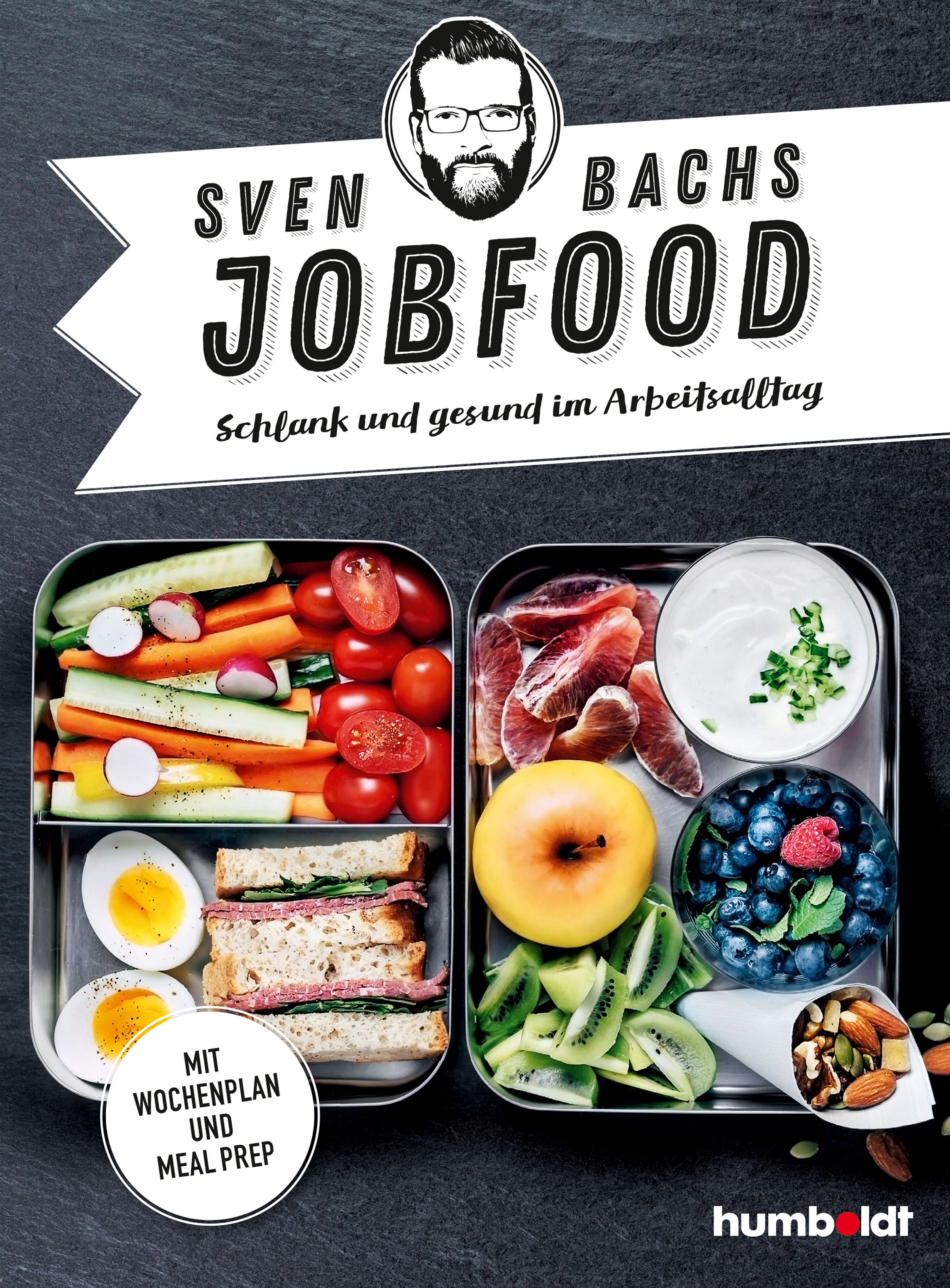 Buchcover mit dem Titel "Sven Bachs Jobfood". Es zeigt ein Porträt und zwei Lunchboxen mit gesunden Mahlzeiten. Der Verlag ist humboldt.