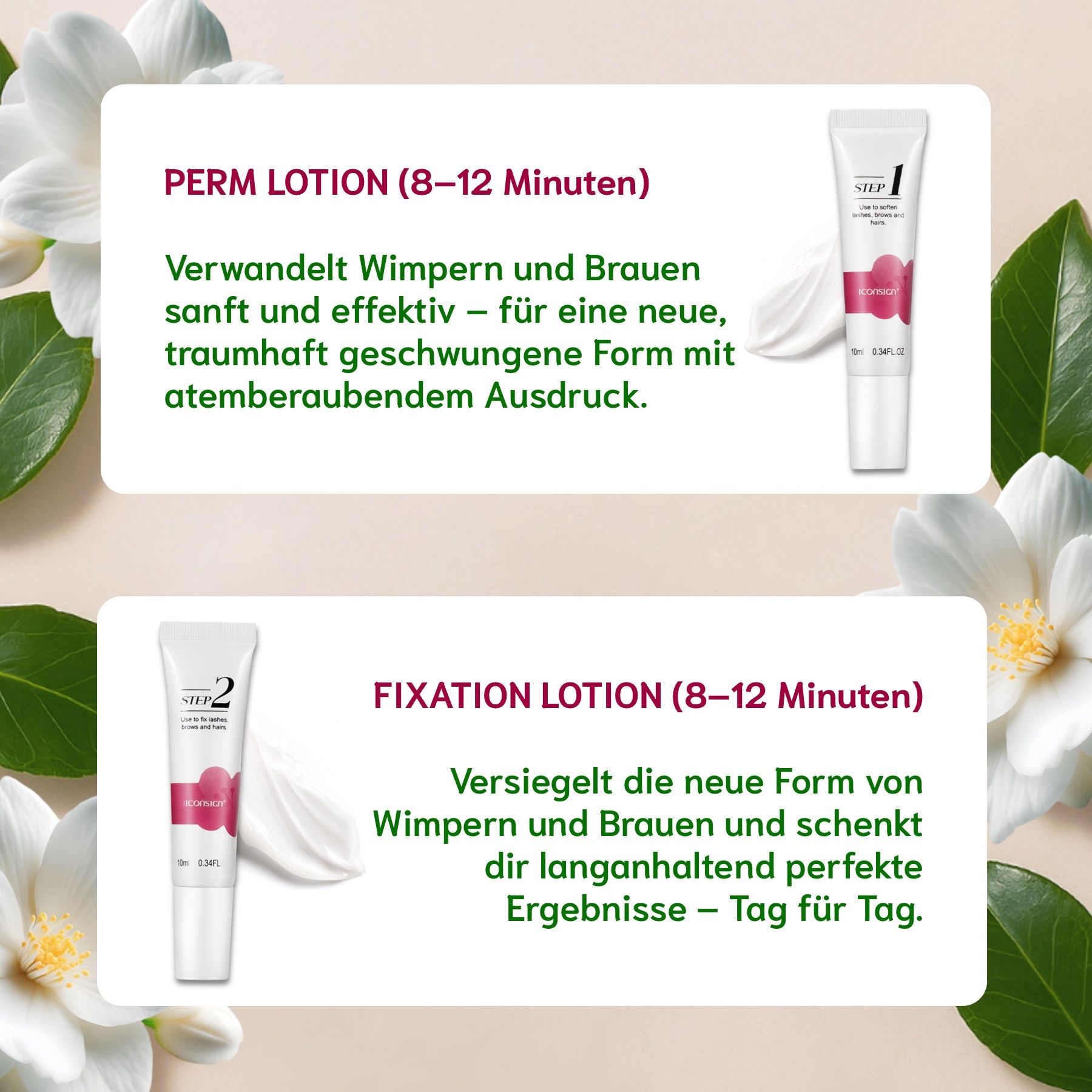 Zwei Tuben mit Creme, 'STEP 1' und 'STEP 2'. Hintergrund mit Blüten und Text.
