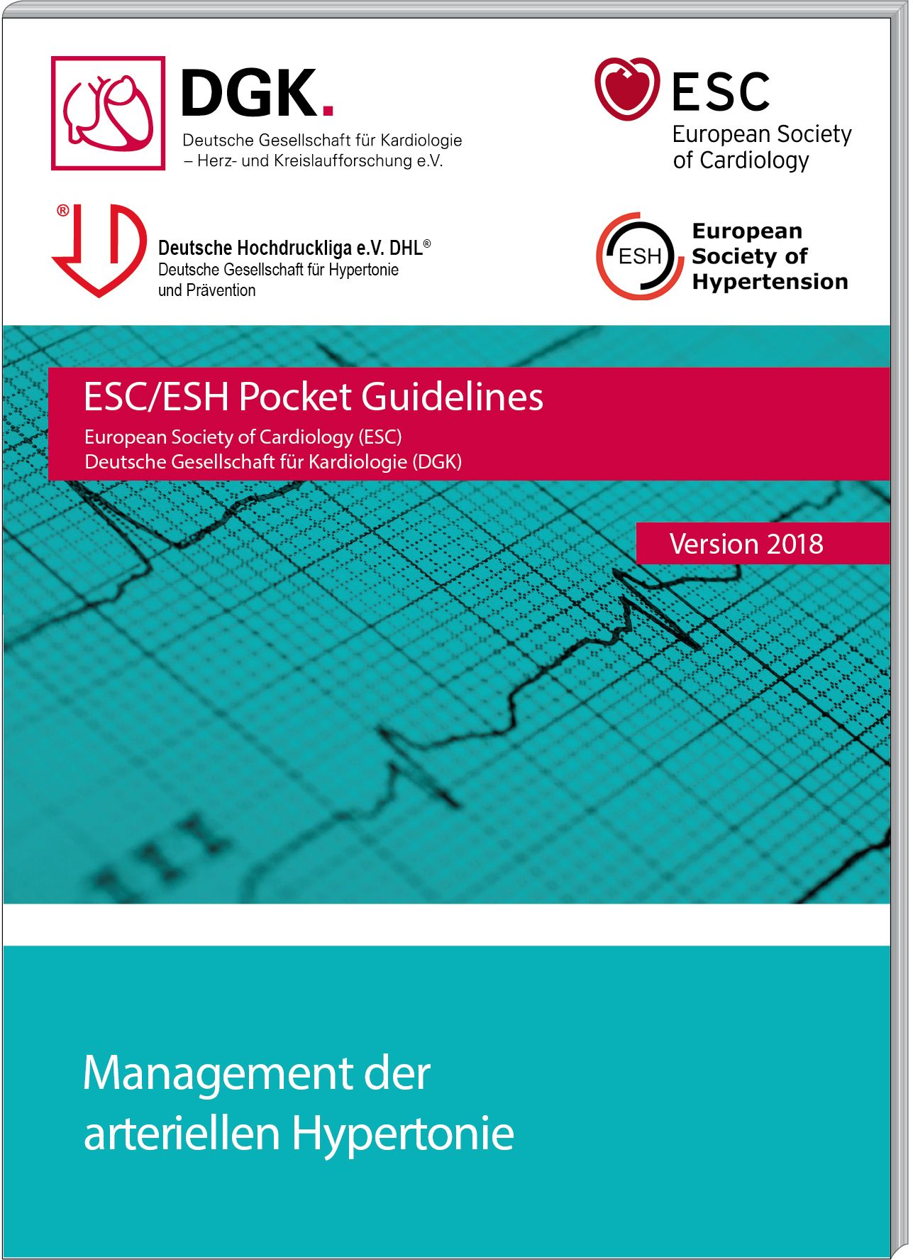 Taschenrichtlinien ESC/ESH. Titel: Management der arteriellen Hypertonie. Logos von DGK, ESC, ESH. Version 2018.