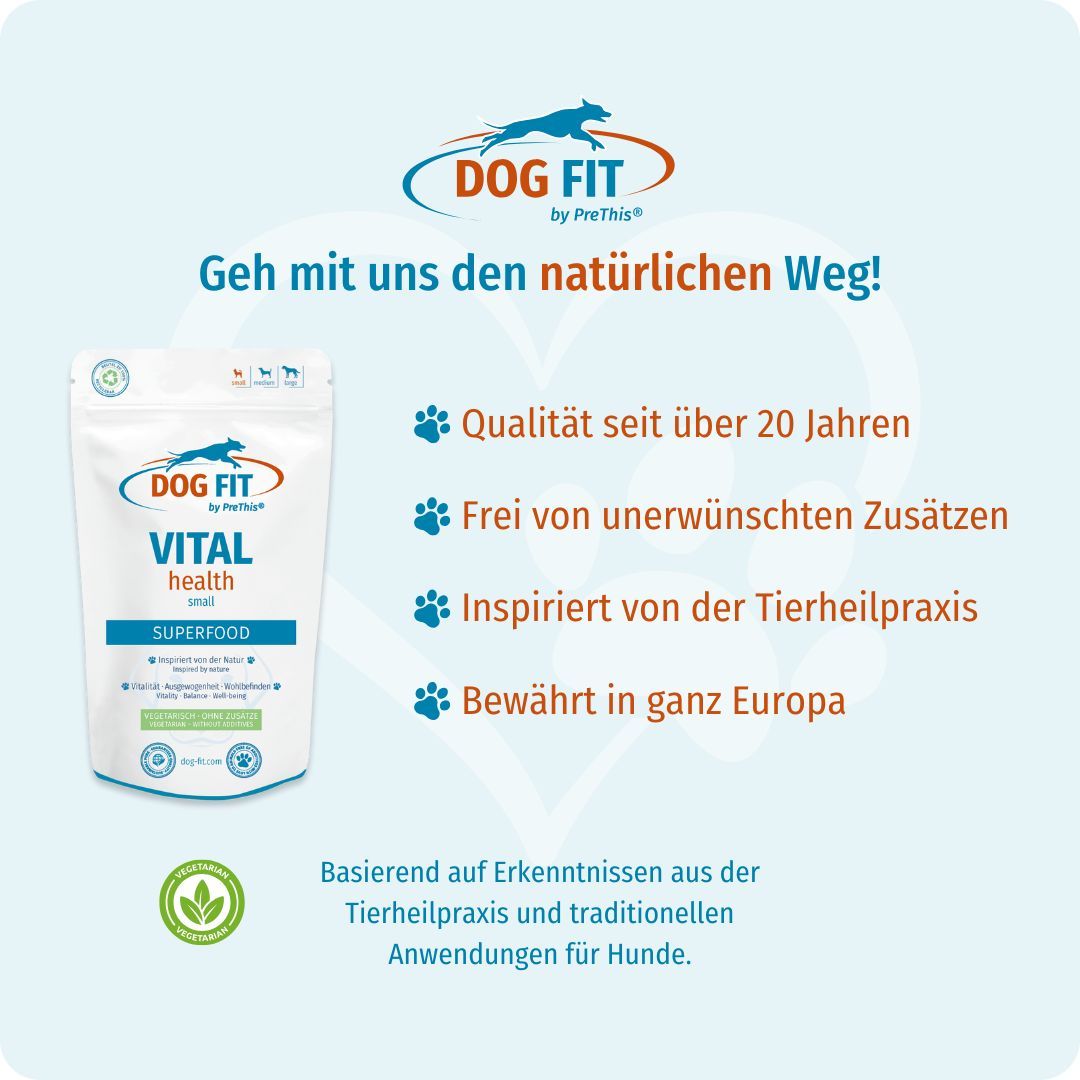 Verpackung DOG FIT VITAL health SUPERFOOD. Text: Qualität seit über 20 Jahren, frei von unerwünschten Zusätzen, inspiriert von Tierheilpraxis.