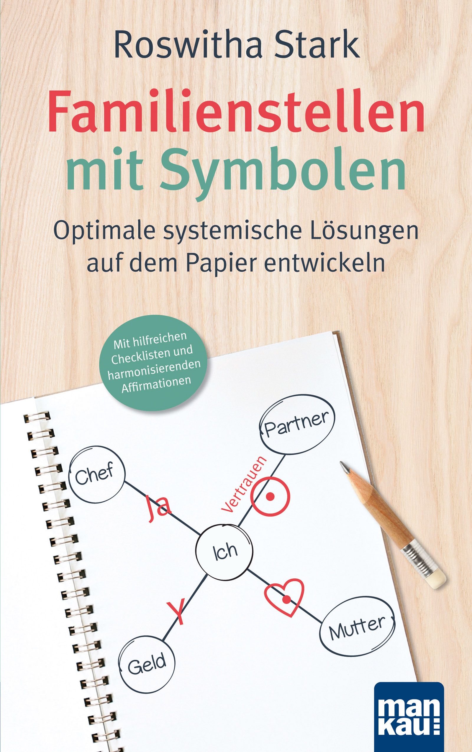 Buchcover: Familienstellen mit Symbolen. Autorin: Roswitha Stark. Auf dem Papier entwickeln. Mit Zeichnung und Bleistift.
