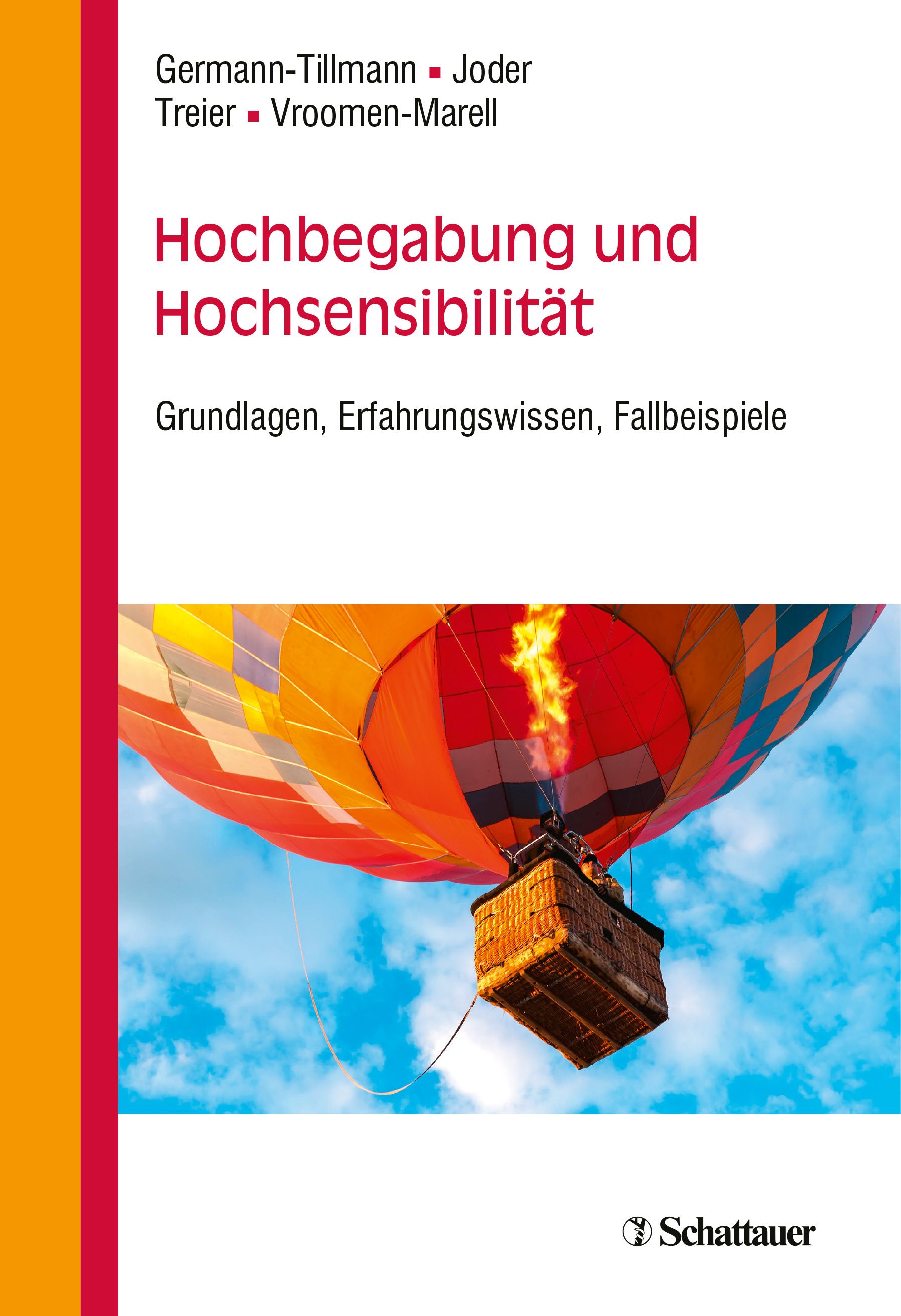Buchcover: Hochbegabung und Hochsensibilität. Autoren: Germann-Tillmann, Joder, Treier, Vroomen-Marell. Verlag: Schattauer. Heißluftballon-Illustration.