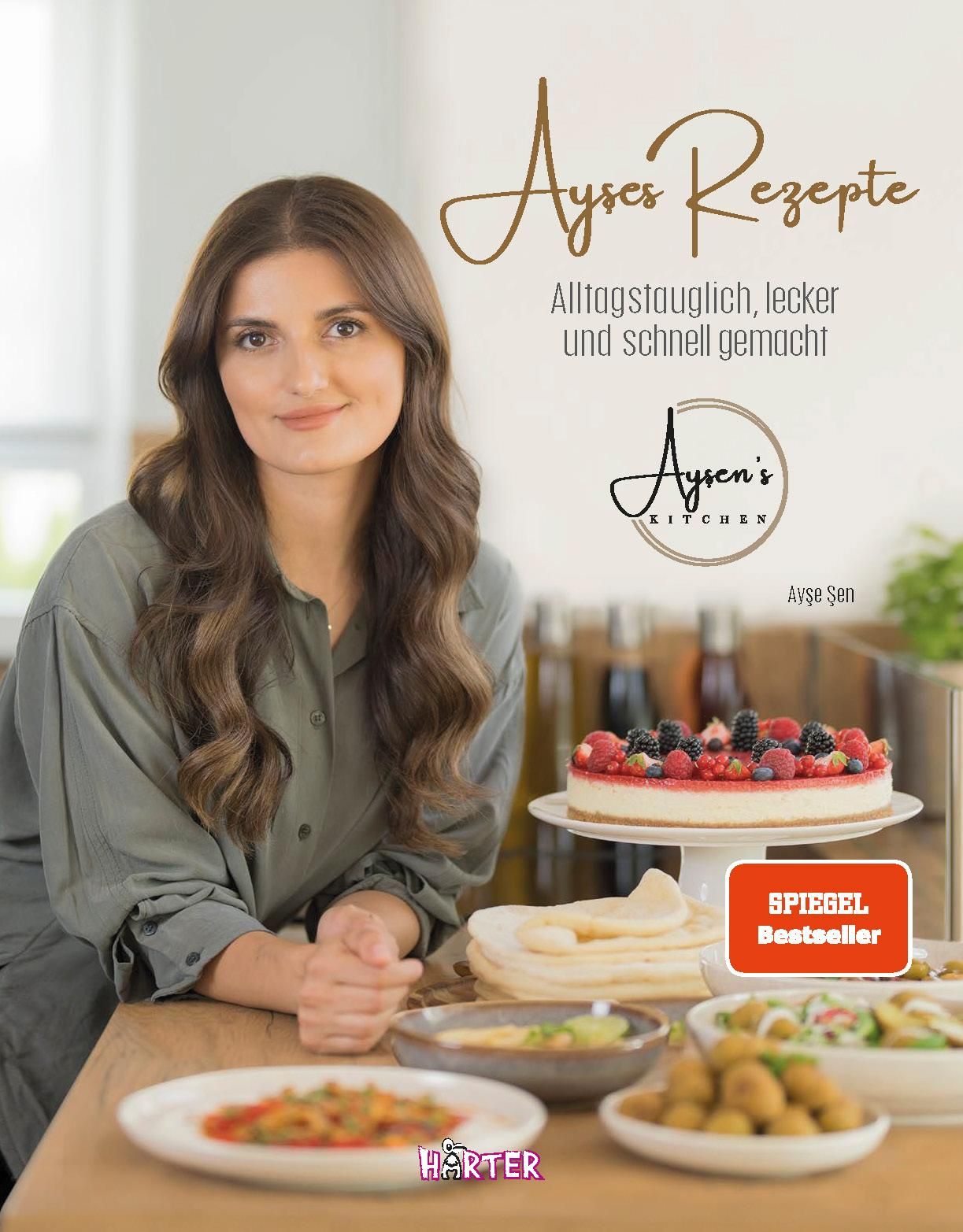 Ayses Rezepte Alltagstauglich, lecker und schnell gemacht