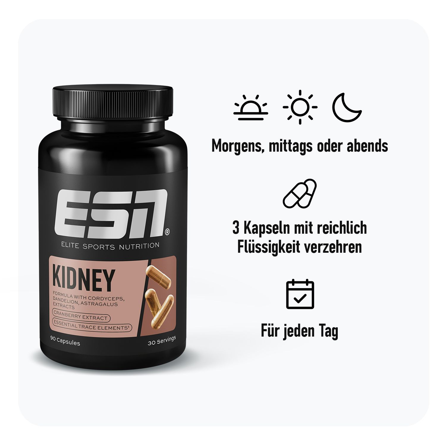 ESN Kidney Flasche mit Kapseln. Text: Morgens, mittags oder abends. 3 Kapseln mit reichlich Flüssigkeit. Für jeden Tag.