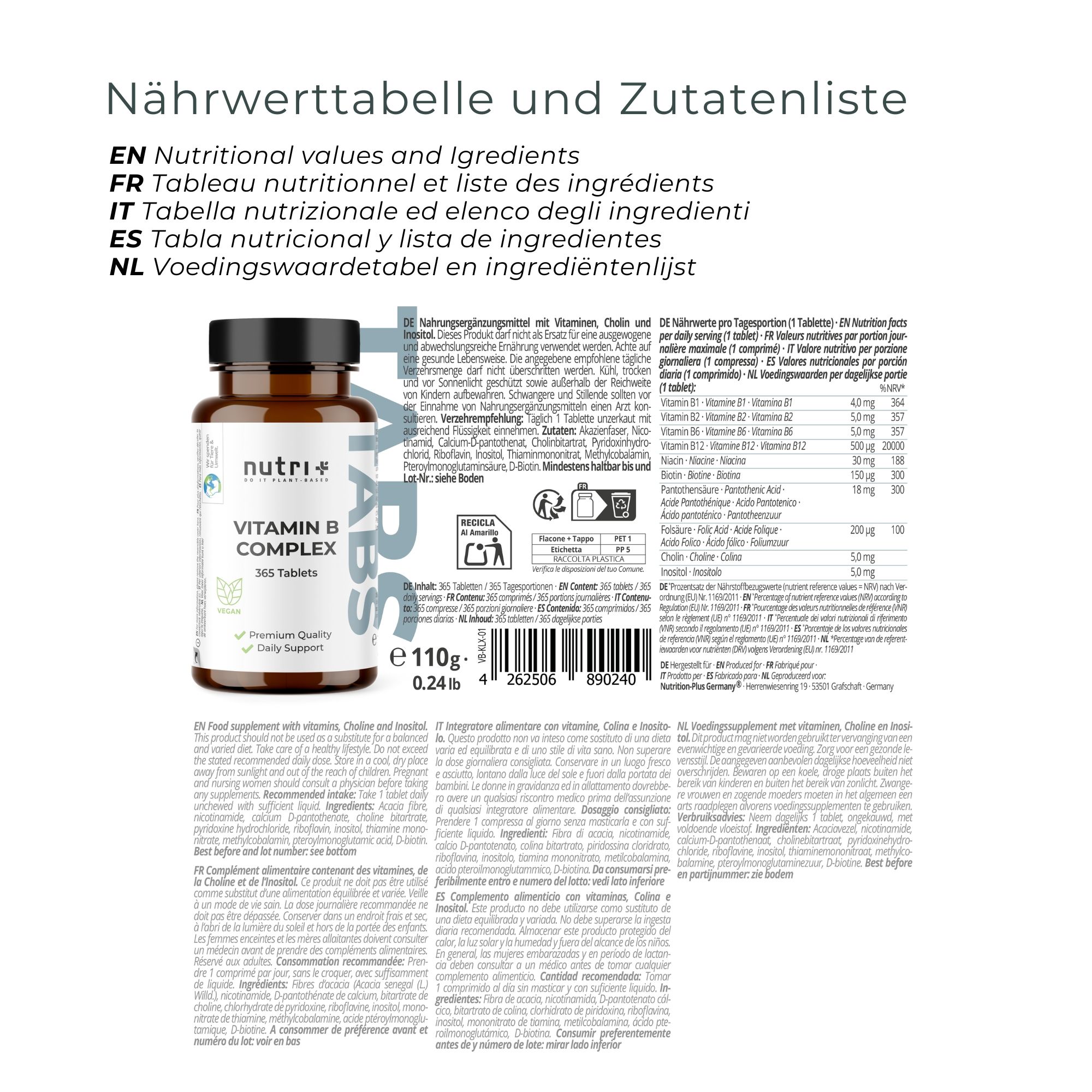Rückseite der Vitamin B Complex Flasche. Text: Nährwerttabelle und Zutatenliste in Deutsch, Englisch, Französisch, Italienisch und Niederländisch.