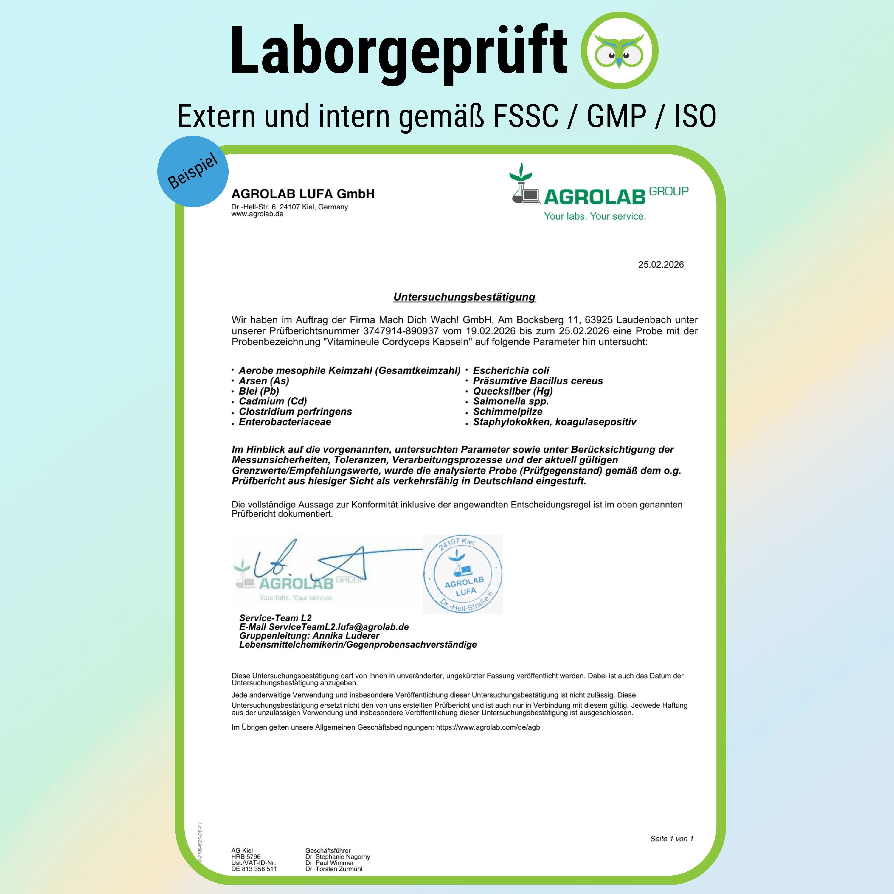Laborbericht von Agrolab LUFA GmbH. Untersucht Cordyceps Kapseln auf verschiedene Parameter gemäß FSSC/GMP/ISO. Enthält Ergebnisse und Unterschriften.