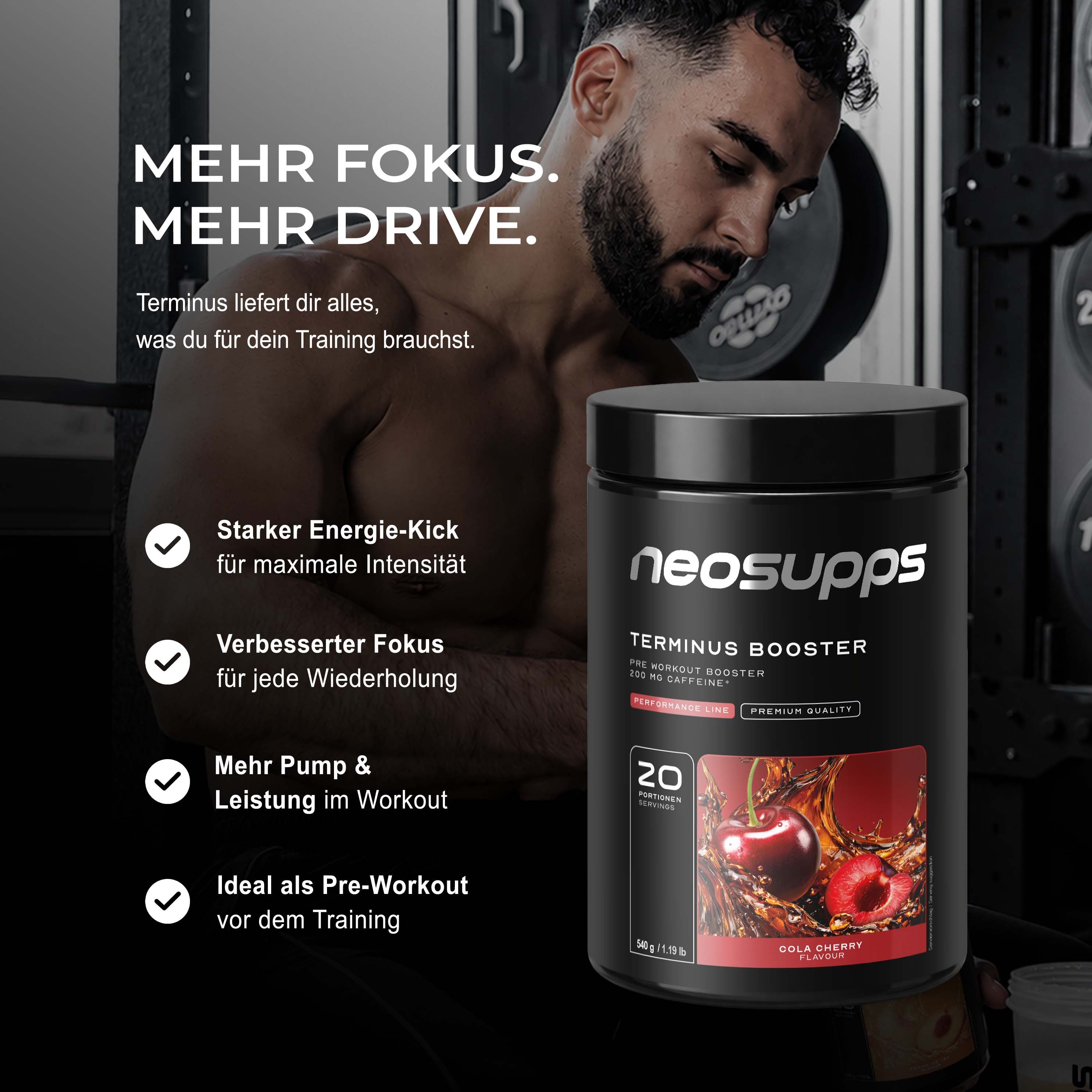 Mann mit Dose "neosupps Terminus Booster". Text: Mehr Fokus. Mehr Drive.