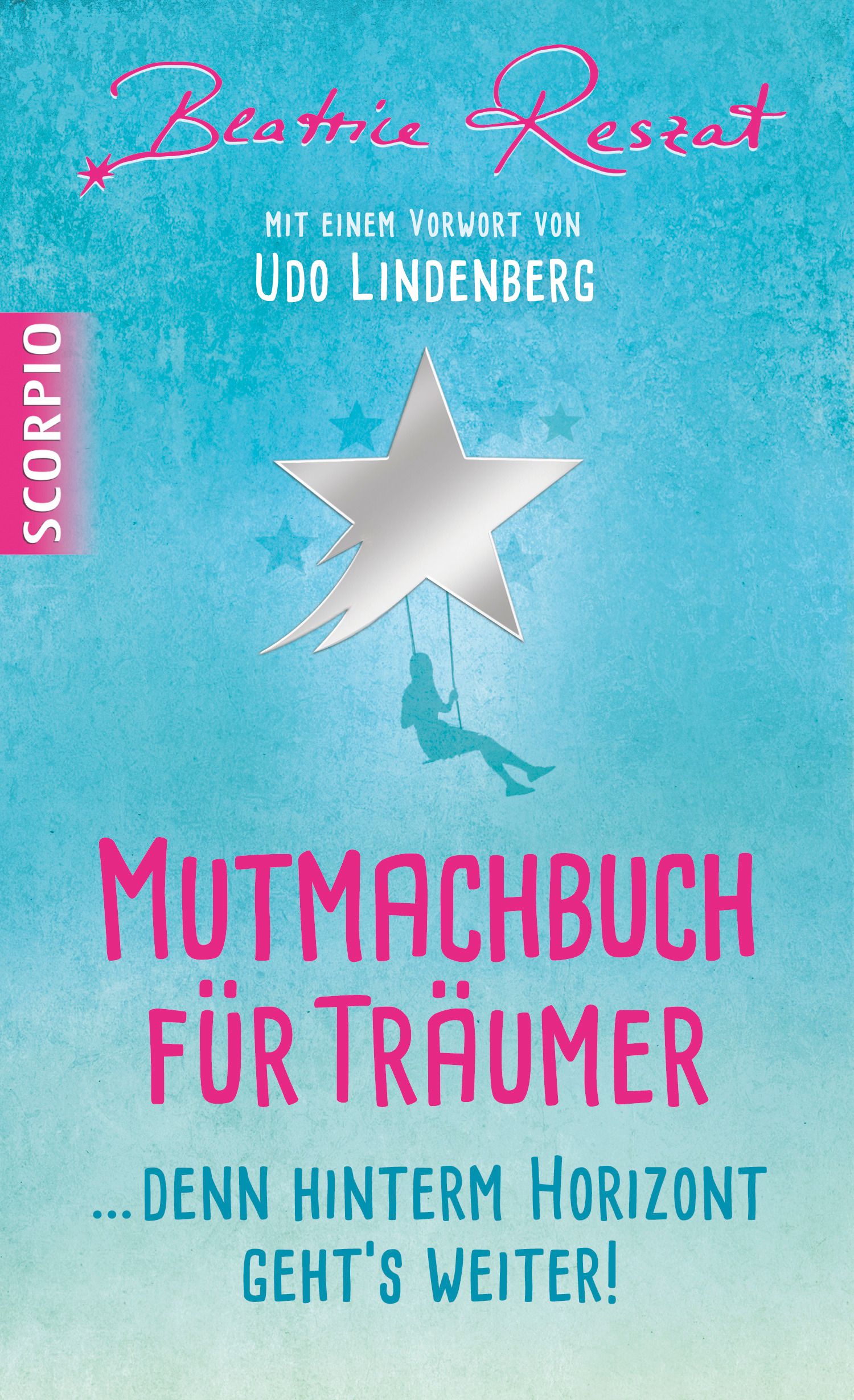 Mutmachbuch für Träumer