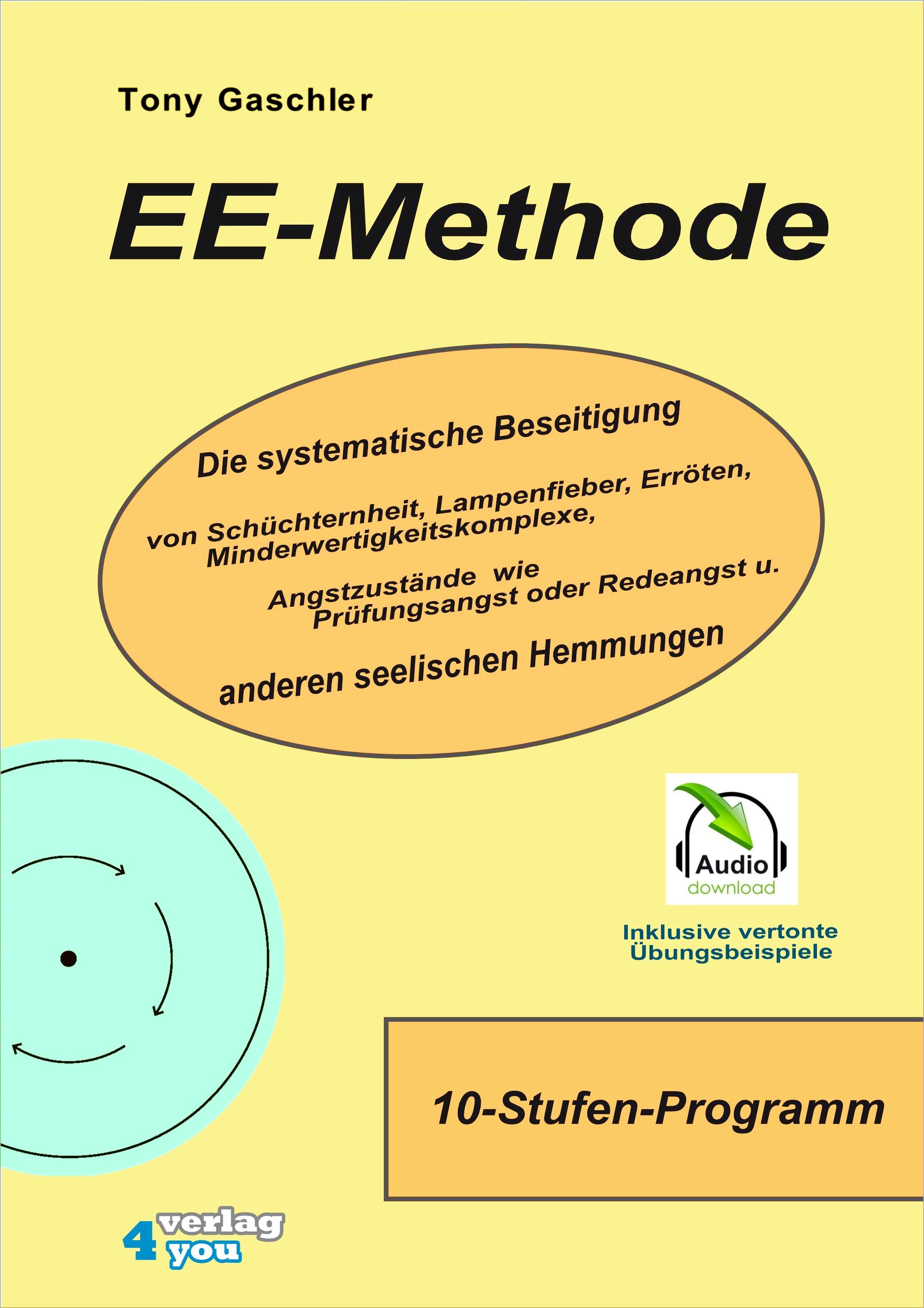 Buchcover mit Titel "EE-Methode". Text in deutscher Sprache, gelber Hintergrund. Enthält Audio-Download.