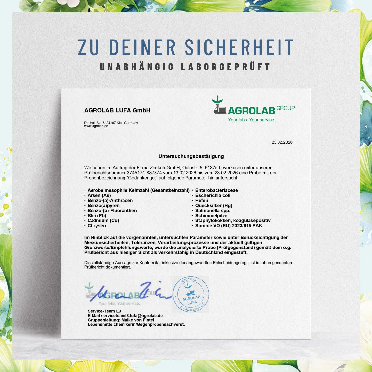 Zertifikat von AGROLAB LUFA GmbH. Untersucht auf aerobe mesophile Keimzahl, Arsen, Blei, Cadmium, etc. Unabhängig laborgeprüft.