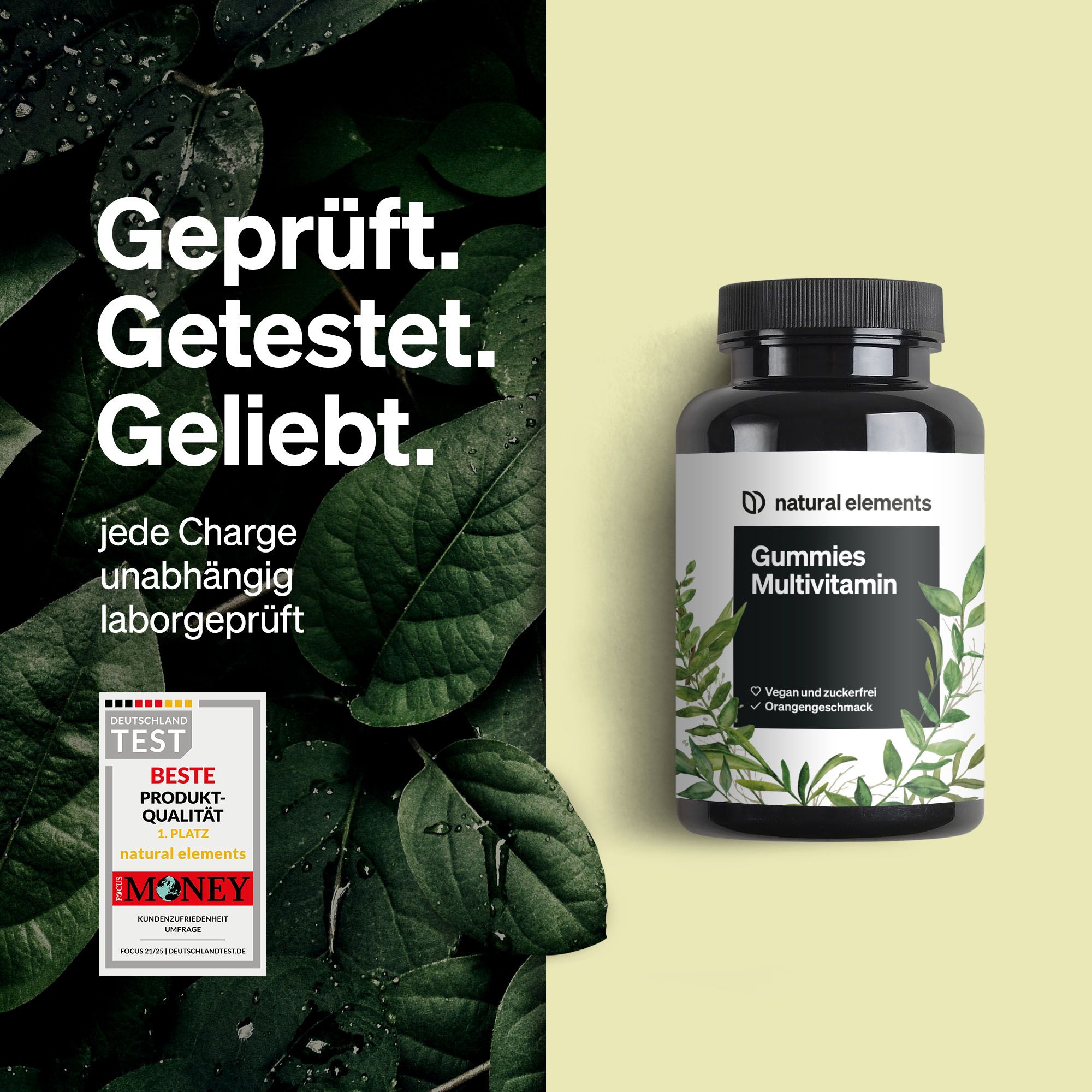 Flasche "natural elements Gummies Multivitamin" neben Blättern. Text: Geprüft. Getestet. Geliebt. Zertifizierung.