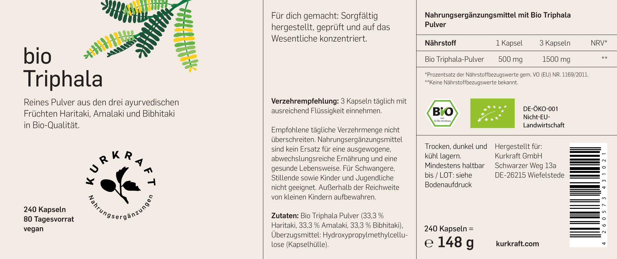 Etikett Bio Triphala Pulver. Text: Reines Pulver aus drei ayurvedischen Früchten. Logo: Kurkraft. 240 Kapseln, 80 Tagesvorrat, vegan.