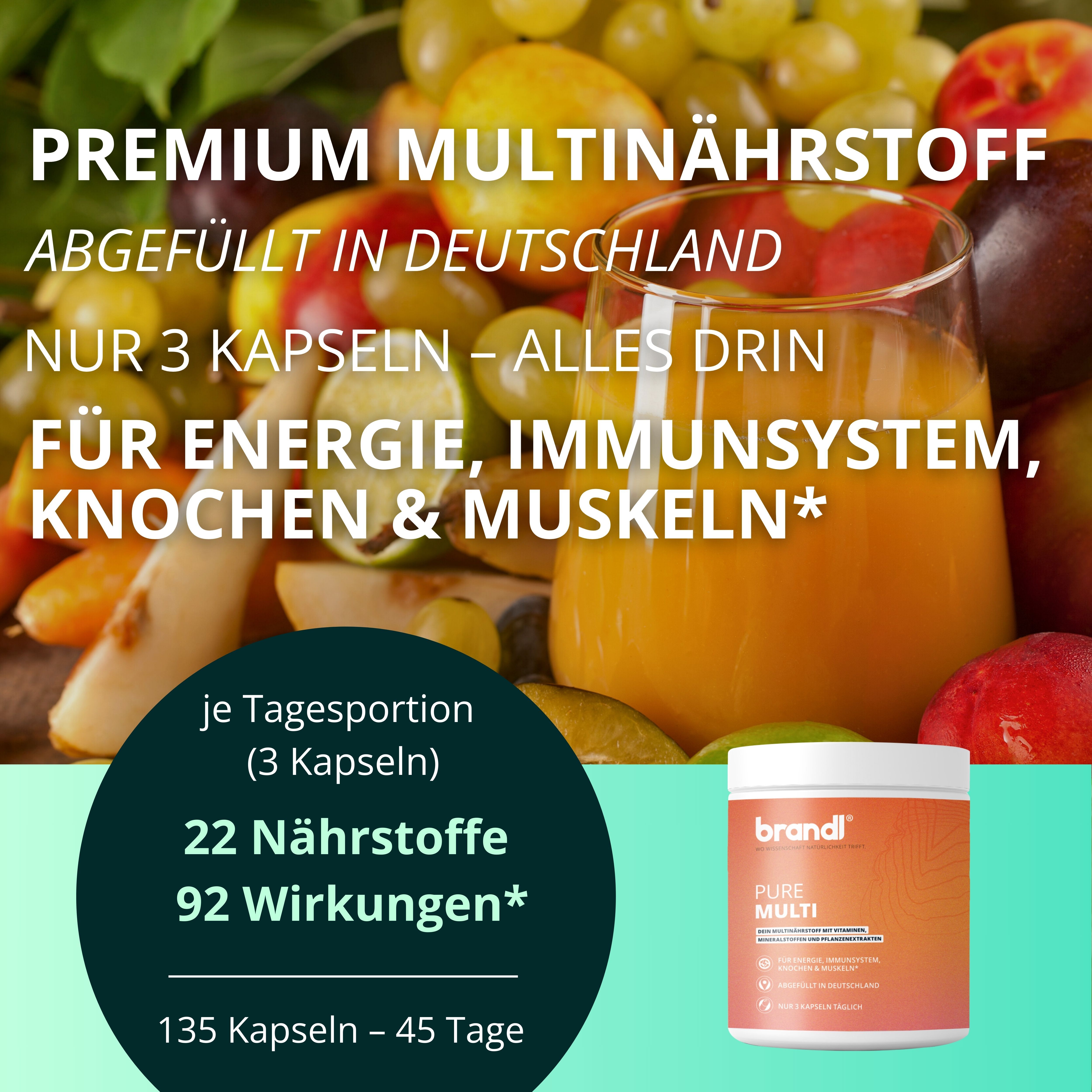 Produktglas mit Obst und Gemüse. Text: Premium Multinährstoff, 3 Kapseln, Energie, Immunsystem, Knochen & Muskeln. 135 Kapseln.