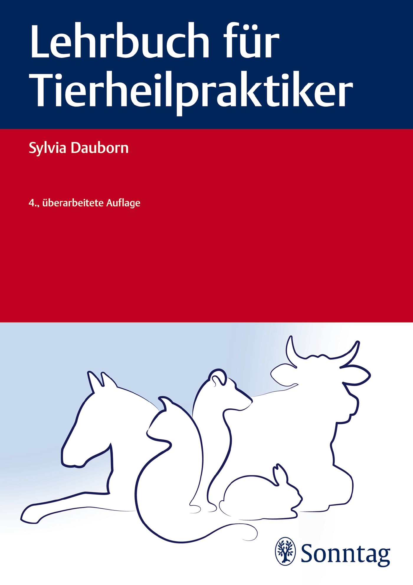 Buchcover: Lehrbuch für Tierheilpraktiker. Autorin: Sylvia Dauborn. 4. Auflage. Illustrationen von Tieren. Verlag: Sonntag.