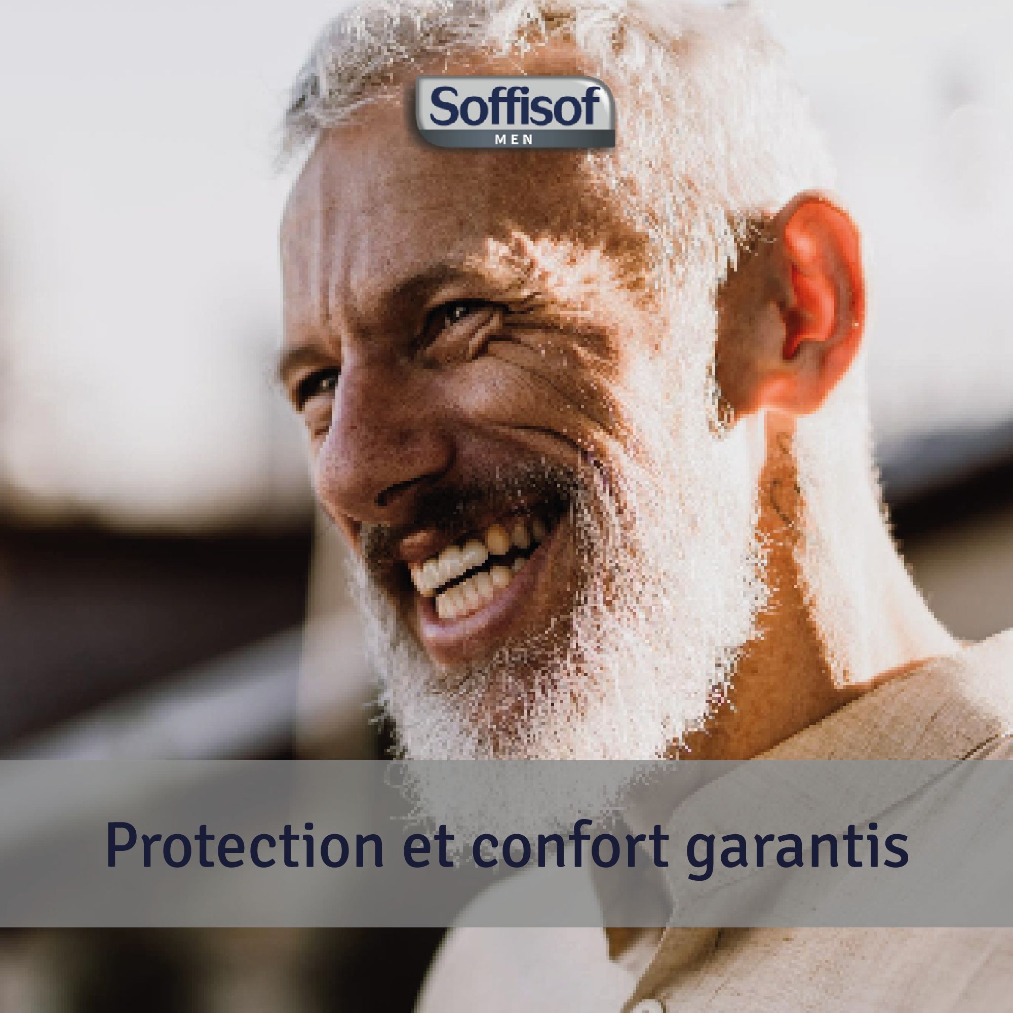 Homme âgé souriant. Au-dessus, logo Soffisof Men. Texte : Protection et confort garantis.