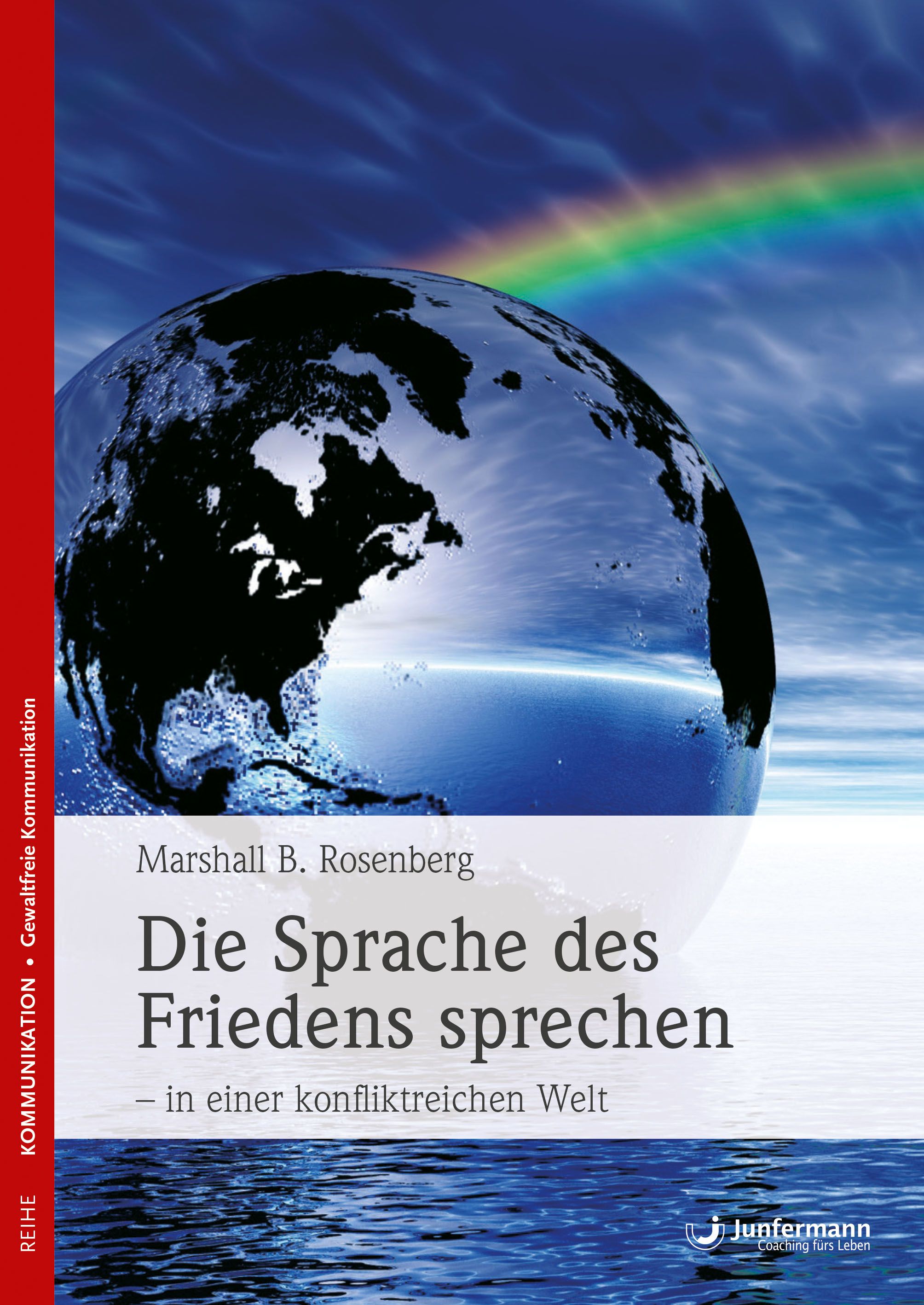 Die Sprache des Friedens sprechen - in einer konfliktreichen Welt