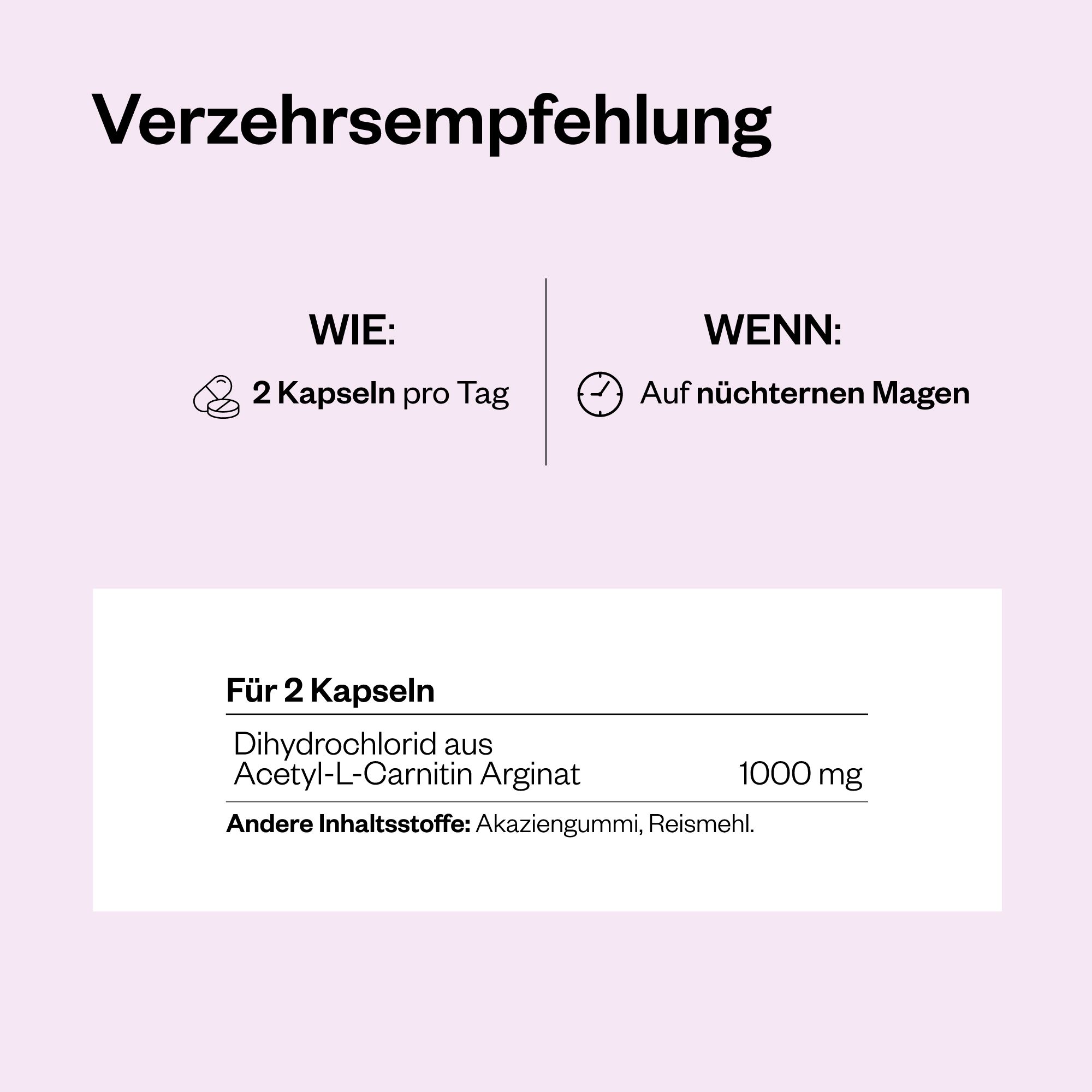 Textfeld mit Informationen zur Dosierung von Acetyl-L-Carnitin-Arginat: 2 Kapseln pro Tag, auf nüchternen Magen. Inhaltsstoffe: 1000 mg.