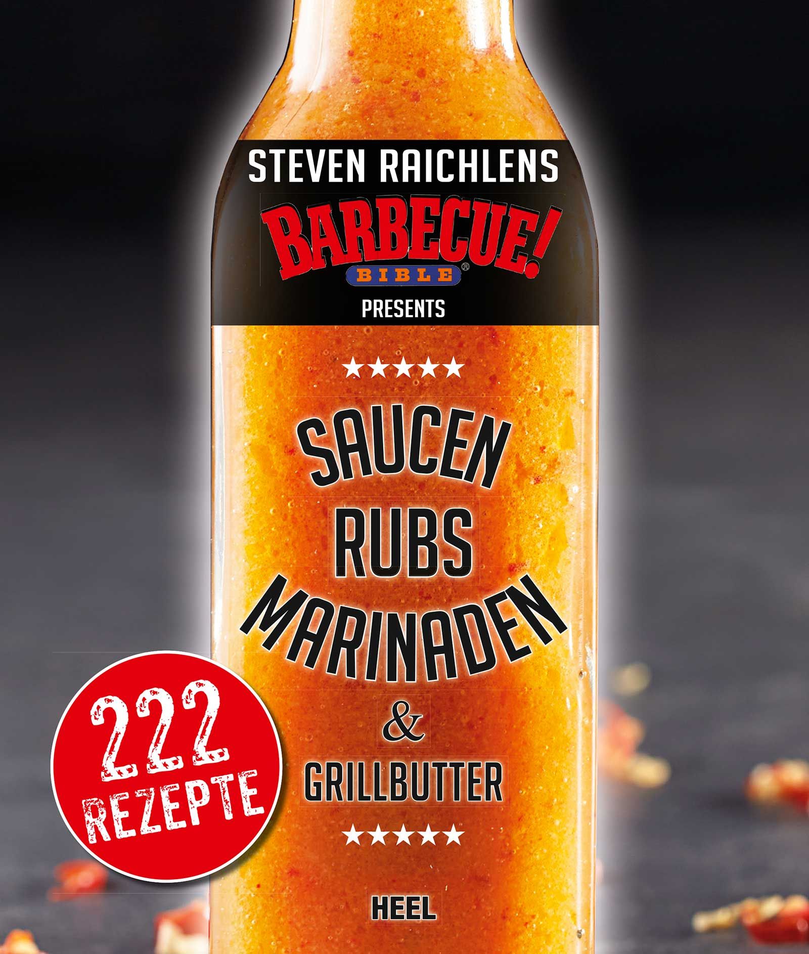 Flasche mit BBQ-Soße. Aufschrift: Steven Raichlens Barbecue Bible. Enthält 222 Rezepte. Sterne und Schriftzug.