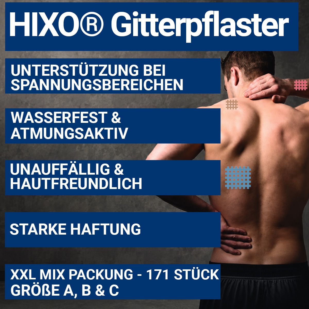 Rückenansicht eines Mannes mit HIXO Cross Tapes auf der Haut. Text: Unterstützung, wasserfest, hautfreundlich, starke Haftung.
