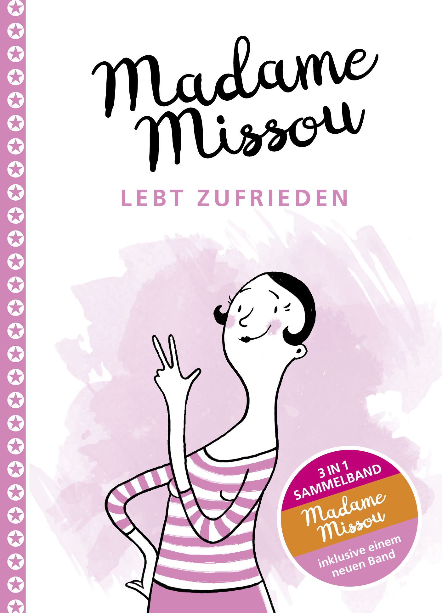 Madame Missou lebt zufrieden