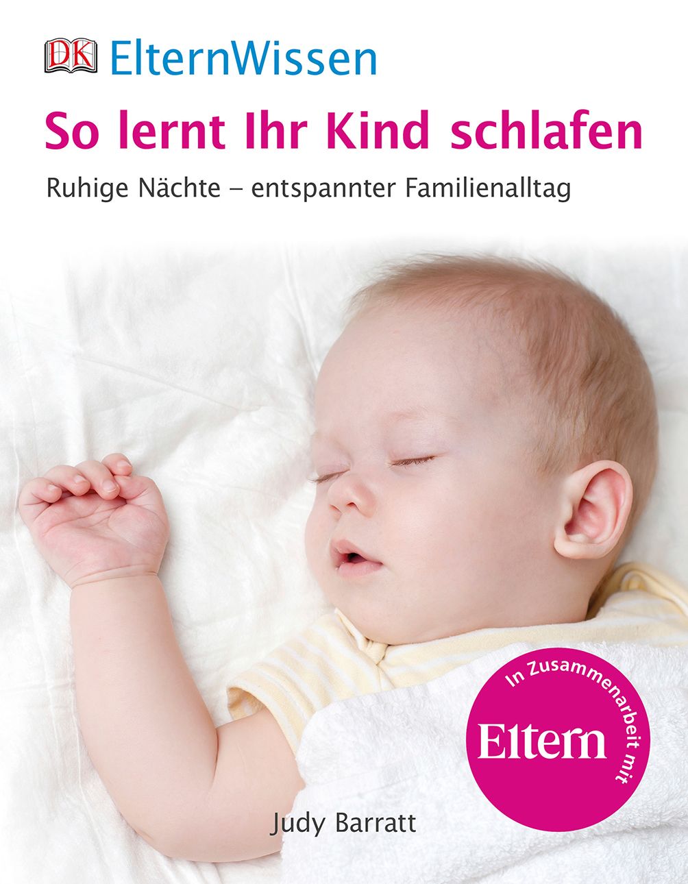 Eltern-Wissen. So lernt ihr Kind schlafen