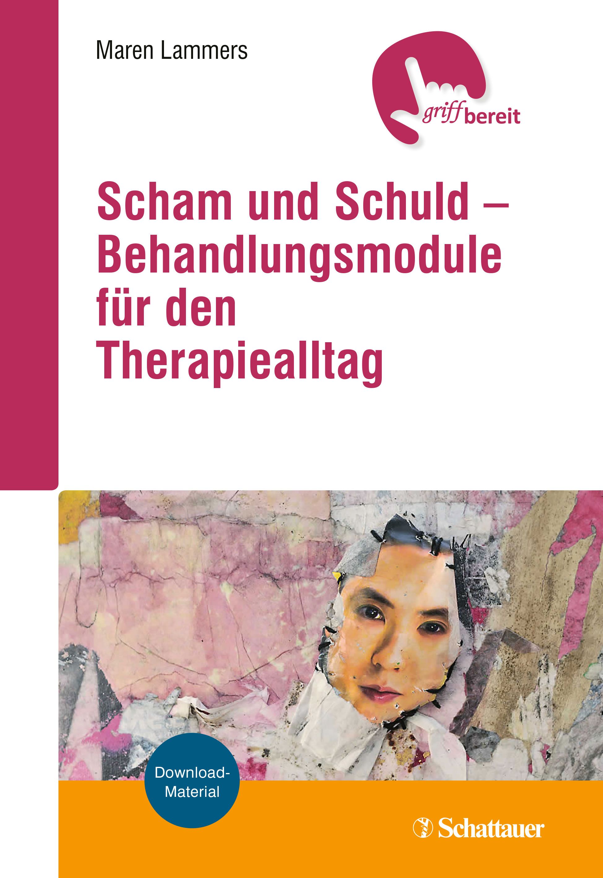 Buchcover mit Titel: Scham und Schuld – Behandlungsmodule für den Therapiealltag. Autor: Maren Lammers. Verlag: Schattauer. Mit Illustration.