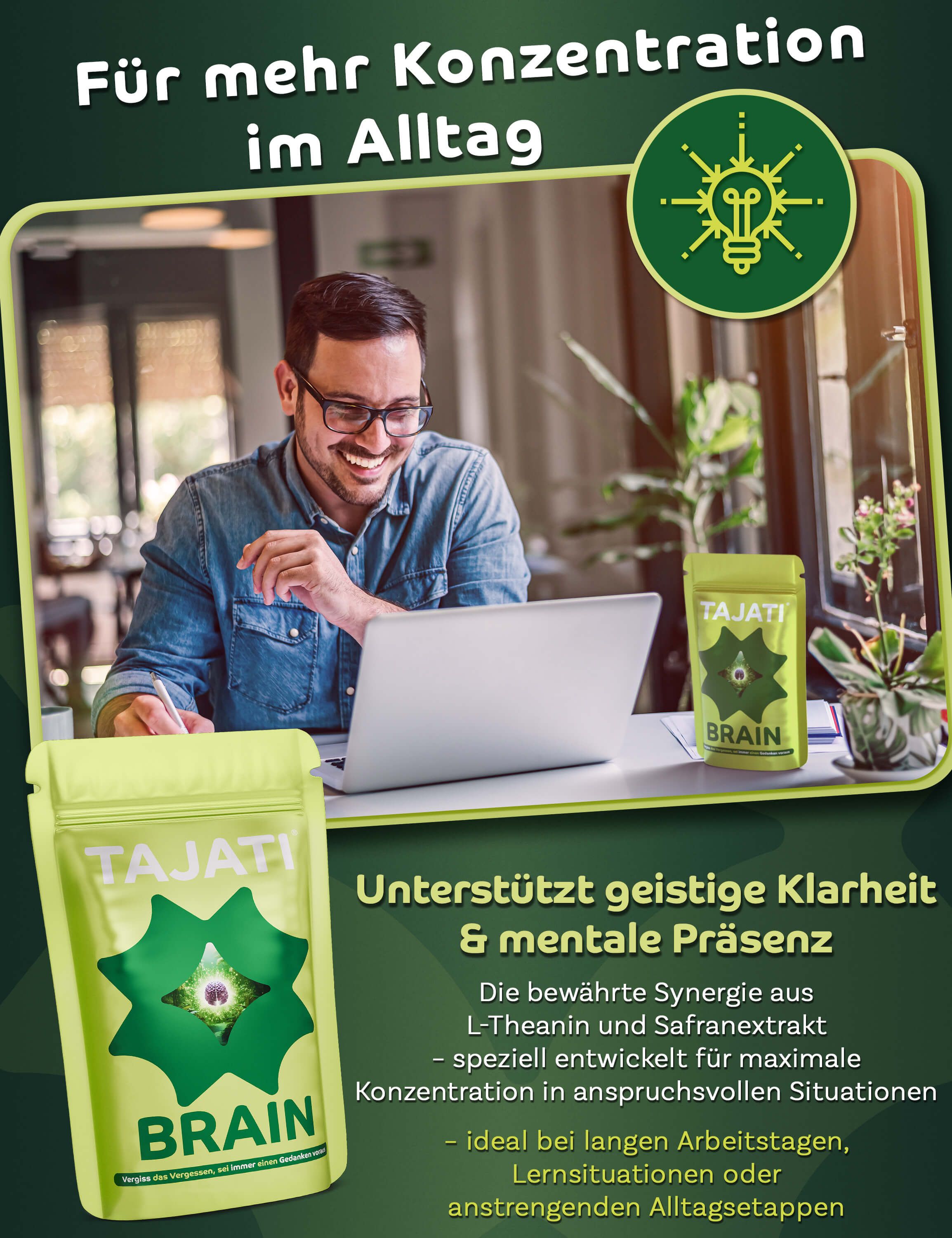 Mann am Laptop. Grüner Beutel mit Produktaufdruck. Text: TAJATI BRAIN, unterstützt geistige Klarheit & mentale Präsenz.