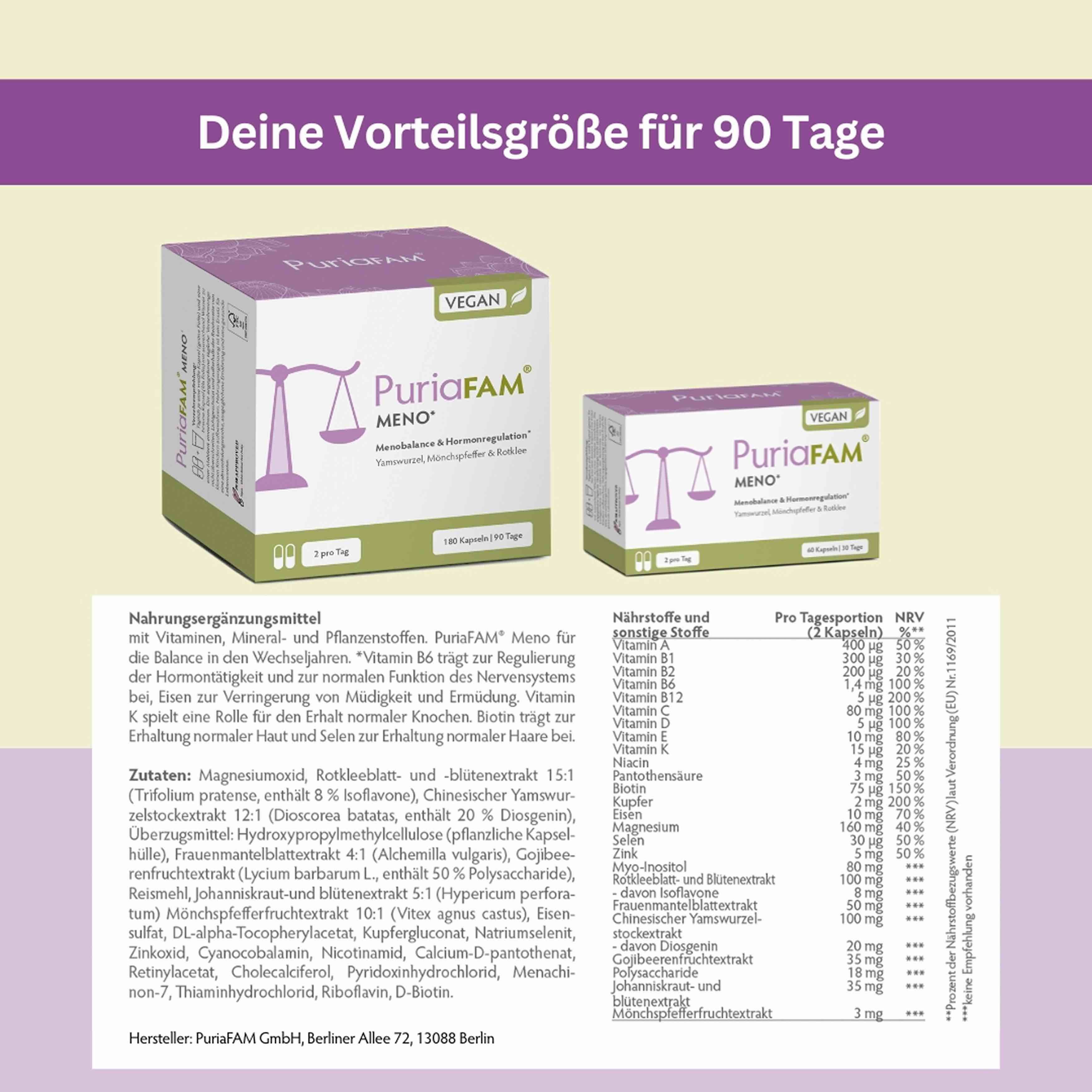 Zwei Produktverpackungen: PuriaFAM Meno. Text: Nahrungsergänzungsmittel, Inhaltsstoffe, Nährstoffe. Vegan-Siegel. 90 Tage Packung.